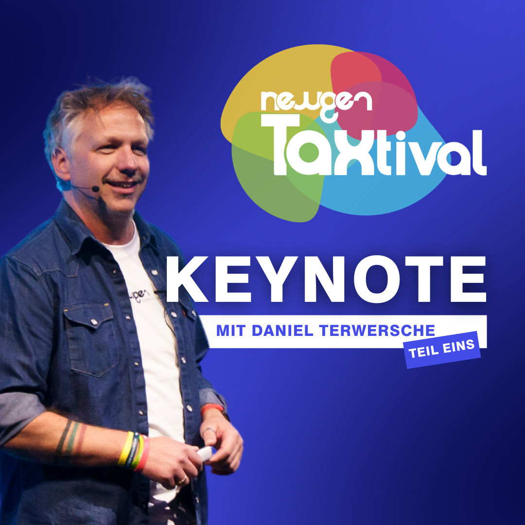 280 - newgen TAXtival 2025: Keynote mit Daniel Terwersche (Teil 1)
