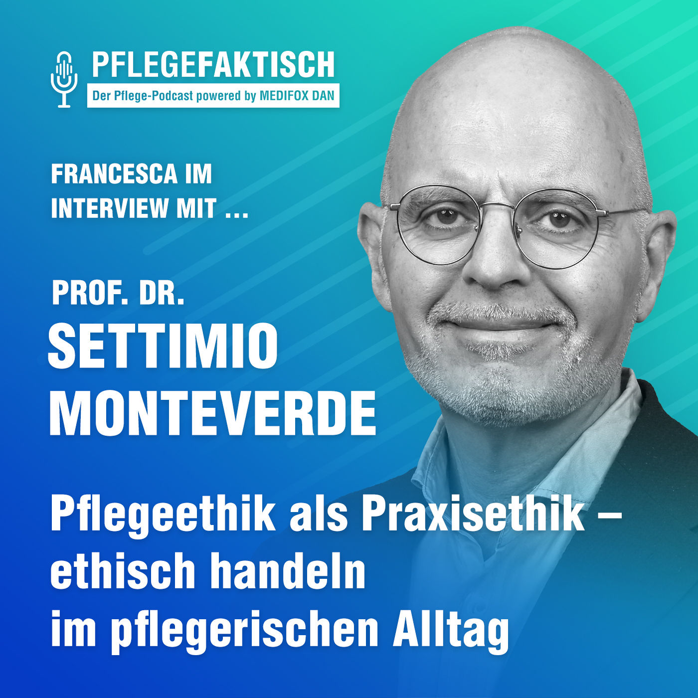 #280 Pflegeethik als Praxisethik – ethisch handeln im pflegerischen Alltag