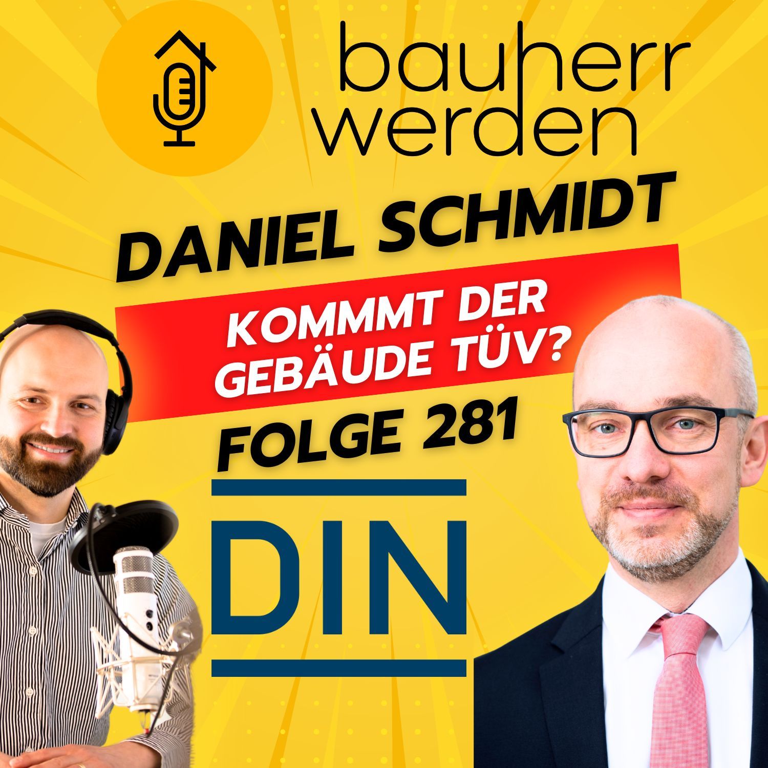 281 kommt der Gebäude TÜV? Hintergründe und Mythen zur Verkehrssicherheitsprüfung mit Daniel Schmidt von DIN