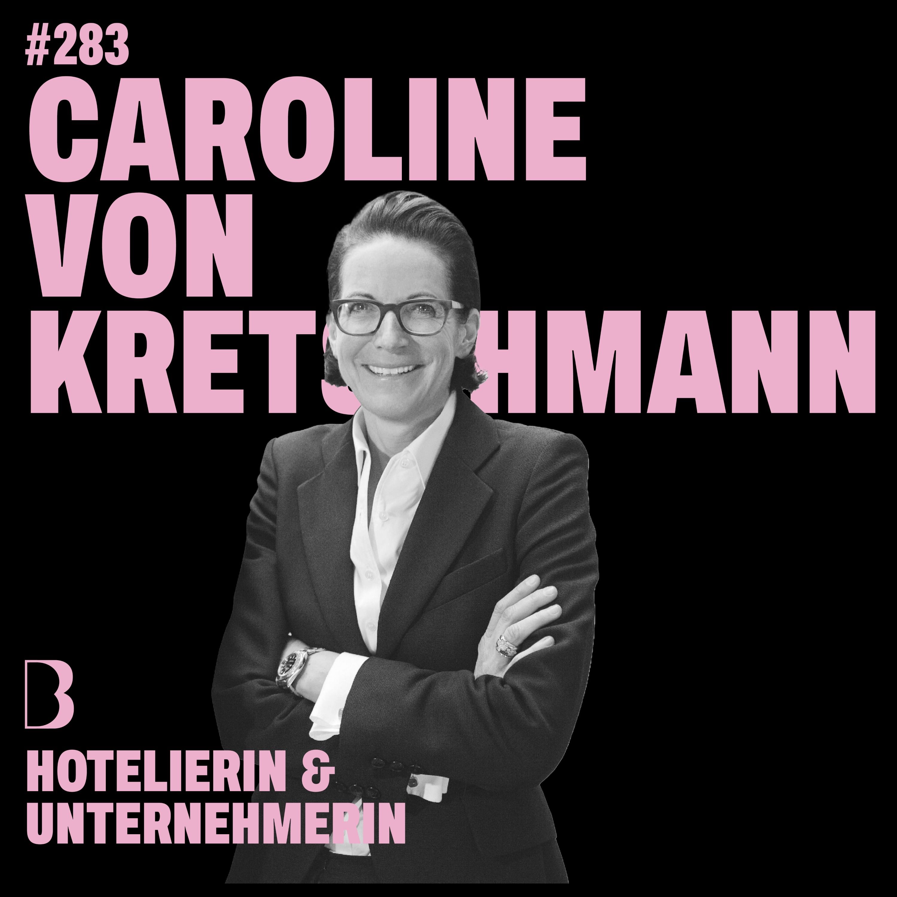 #283 DER KUNDE IST PRINZ I mit Caroline von Kretschmann