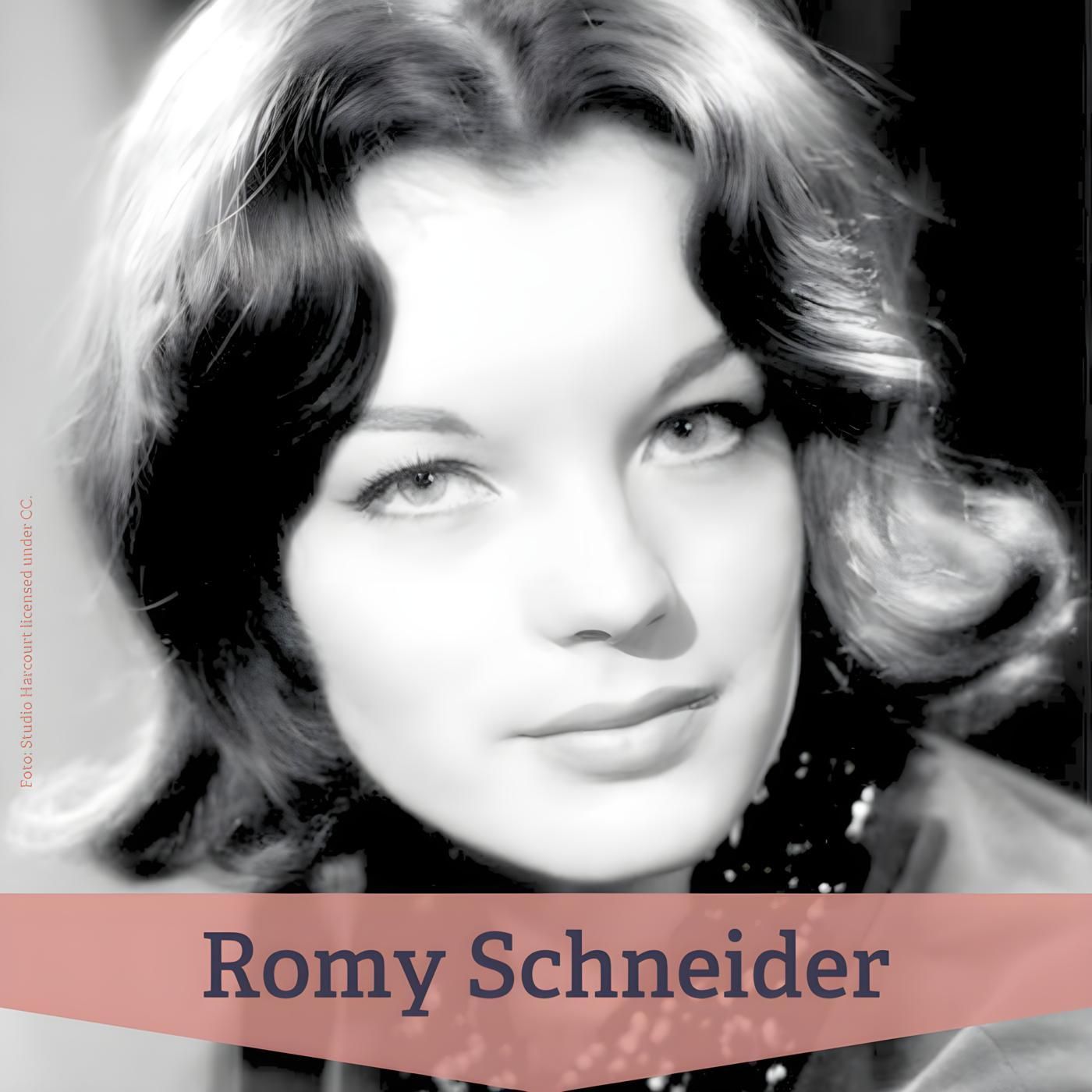 #283 Romy Schneider: Weltstar, Ikone und verletzte Seele