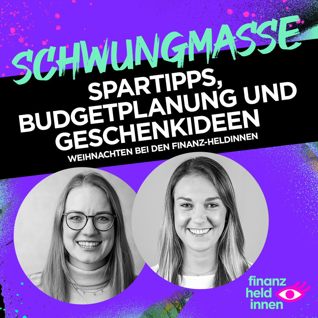 #284 Spartipps, Budgetplanung und Geschenkideen: Weihnachten bei den finanz-heldinnen