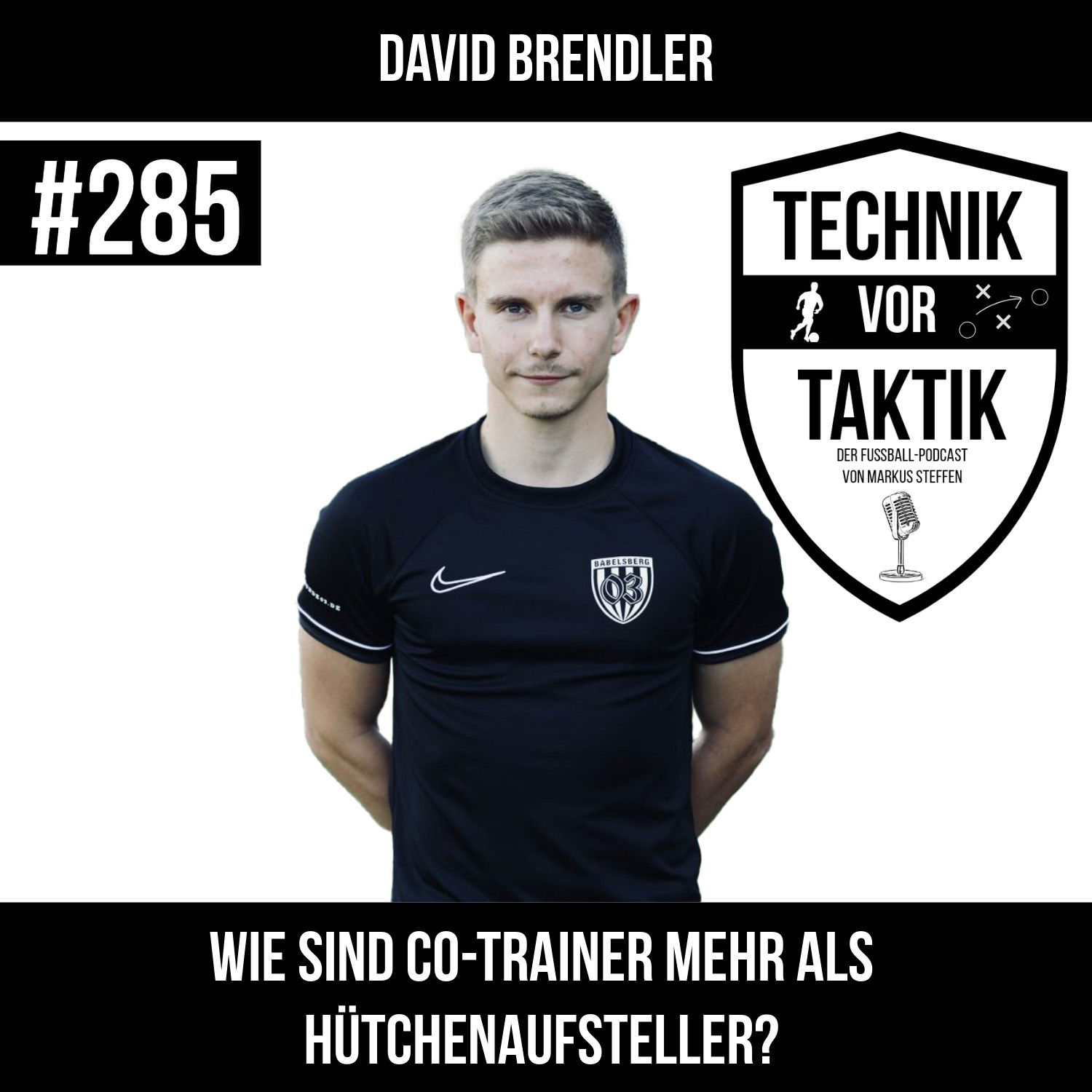 #285 Wie sind Co-Trainer mehr als Hütchenaufsteller? - mit David Brendler