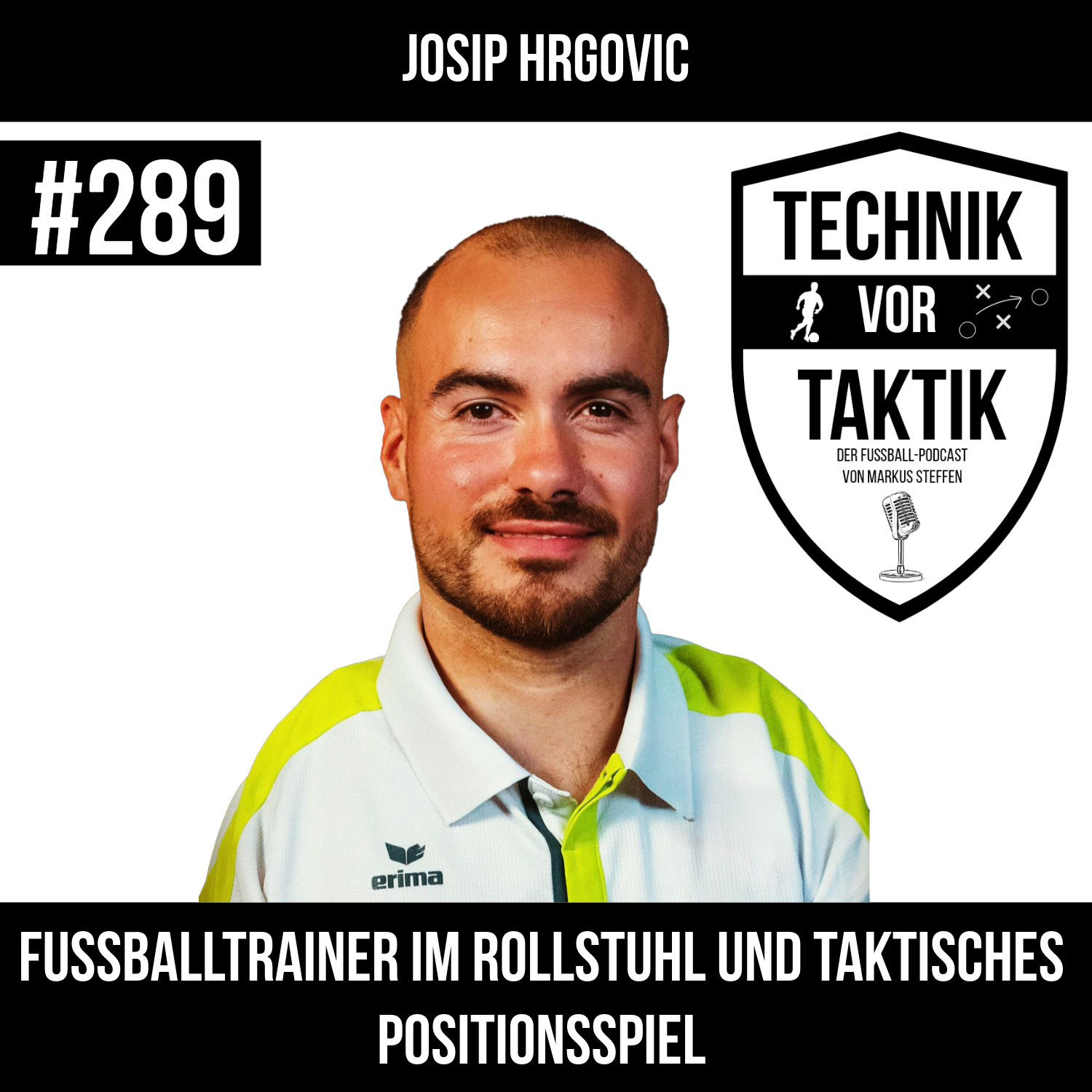 #289 Fussballtrainer im Rollstuhl und taktisches Positionsspiel - mit Josip Hrgovic