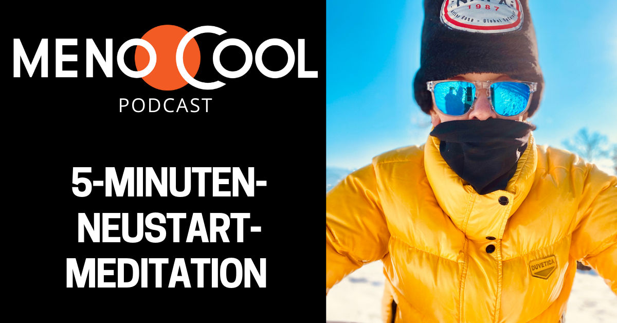 #29 5-Minuten-Neustart-Meditation