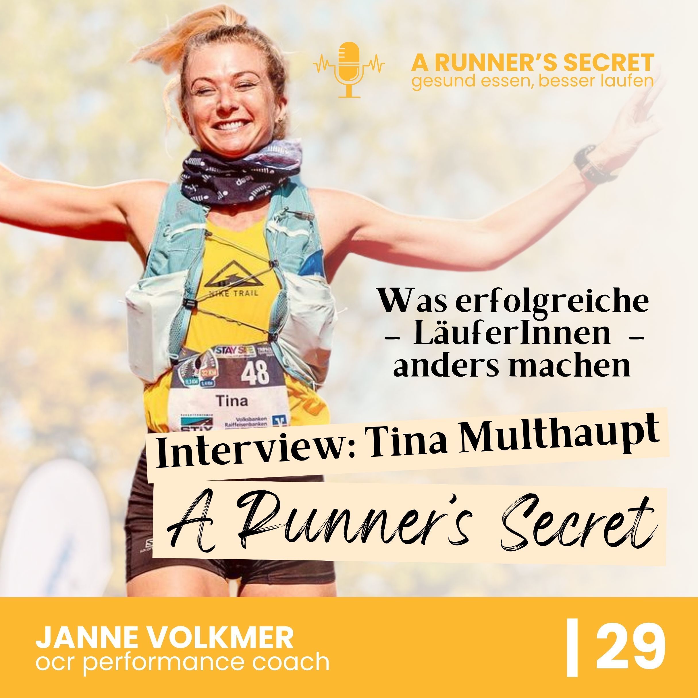 29 | A Runner's Secret: Interview mit Tina Multhaupt - Was erfolgreiche LäuferInnen anders machen
