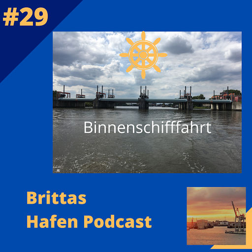 #29 Binnenschifffahrt - spannendes Thema