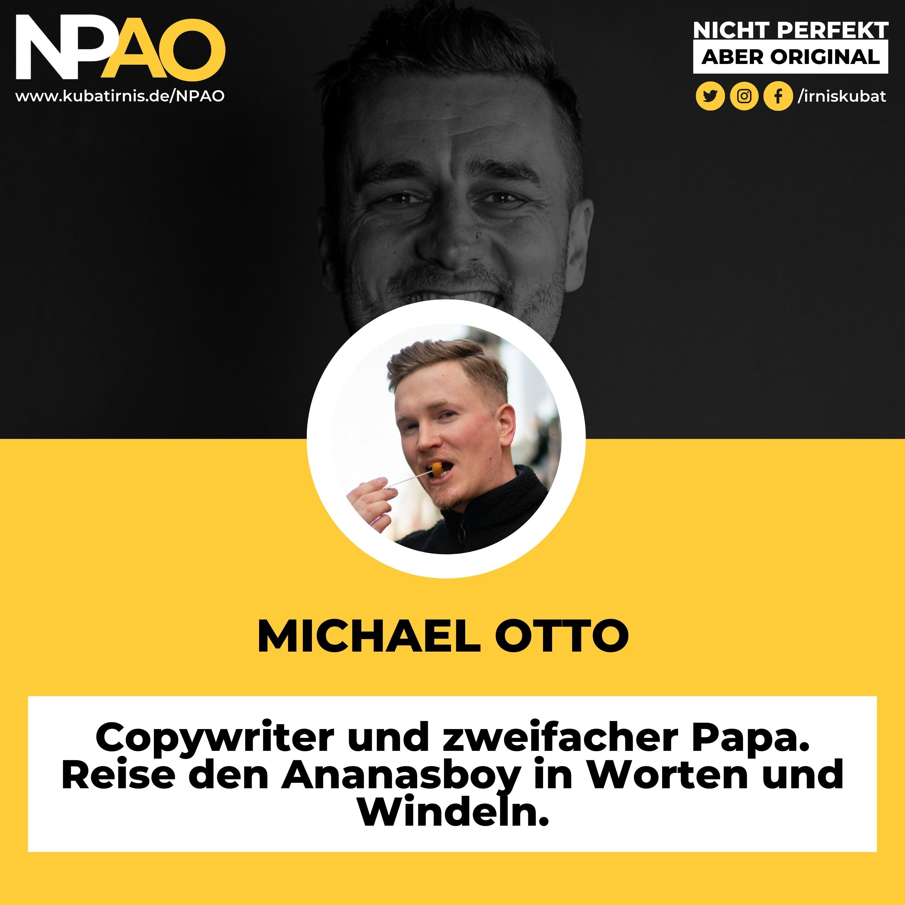 #29 "Copywriter und zweifacher Papa. Reise den Ananasboy in Worten und Windeln."Michale Otto - Ananasboy - Superstoryteller