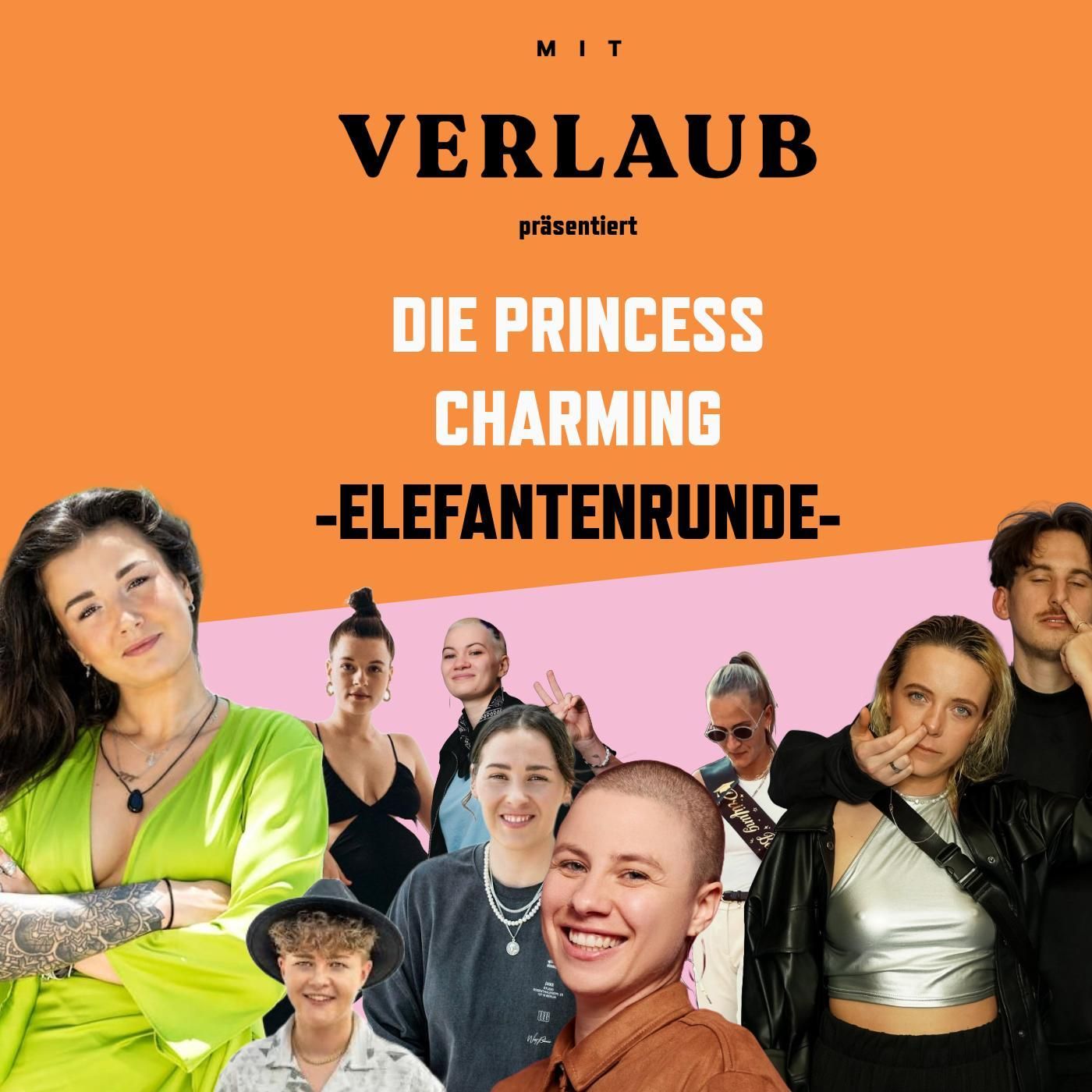 #29 DIE PRINCESS CHARMING ELEFANTENRUNDE |Staffelfinale