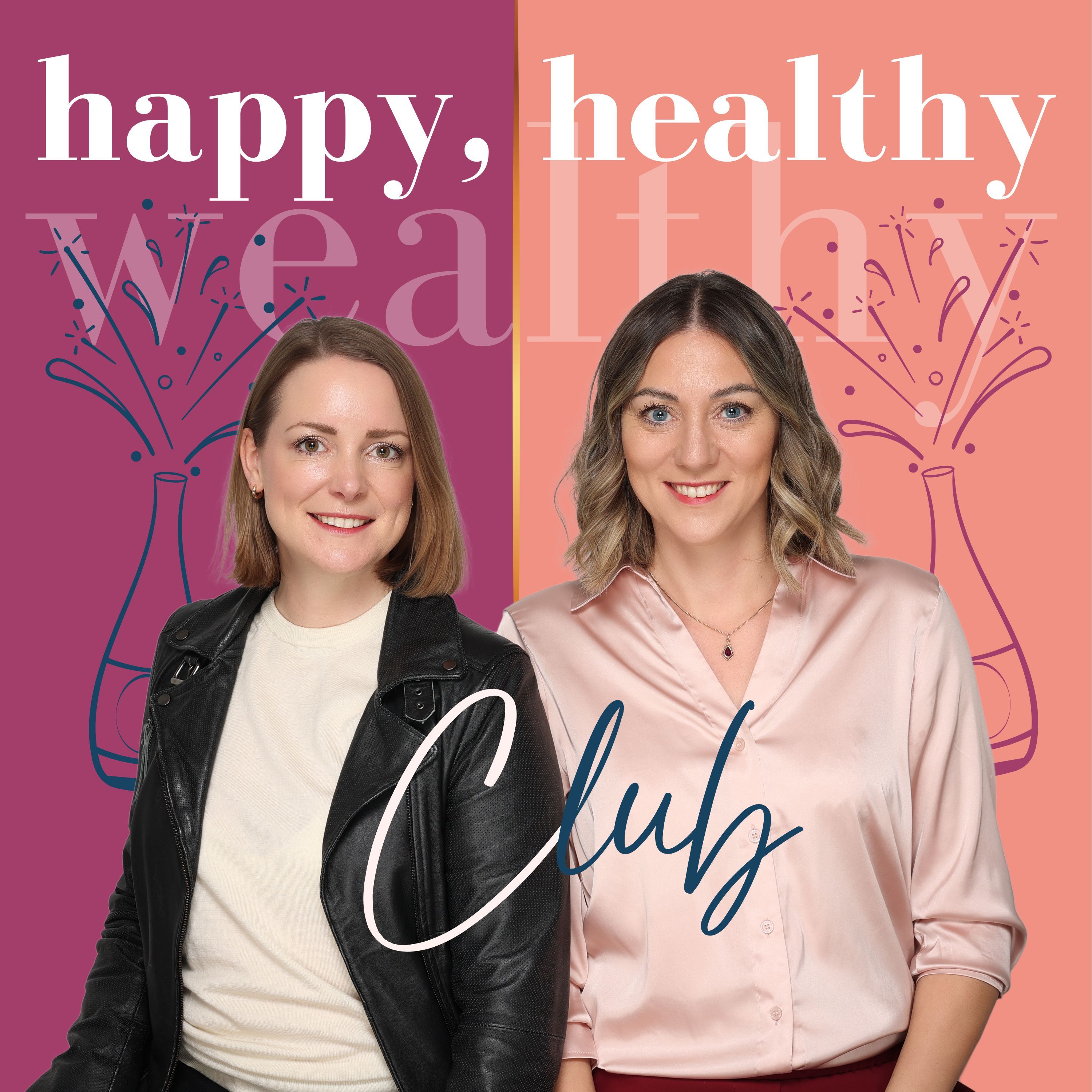 29 - happy, healthy & wealthy Club - Launch Party