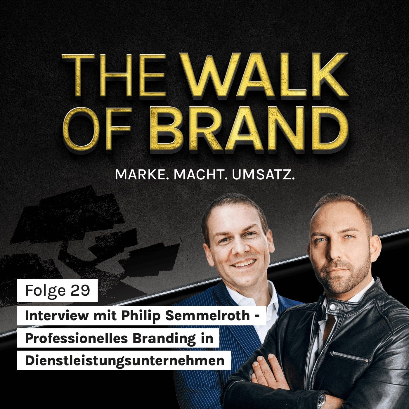 #29 Interview mit Philip Semmelroth – Professionelles Branding im Dienstleistungsunternehmen