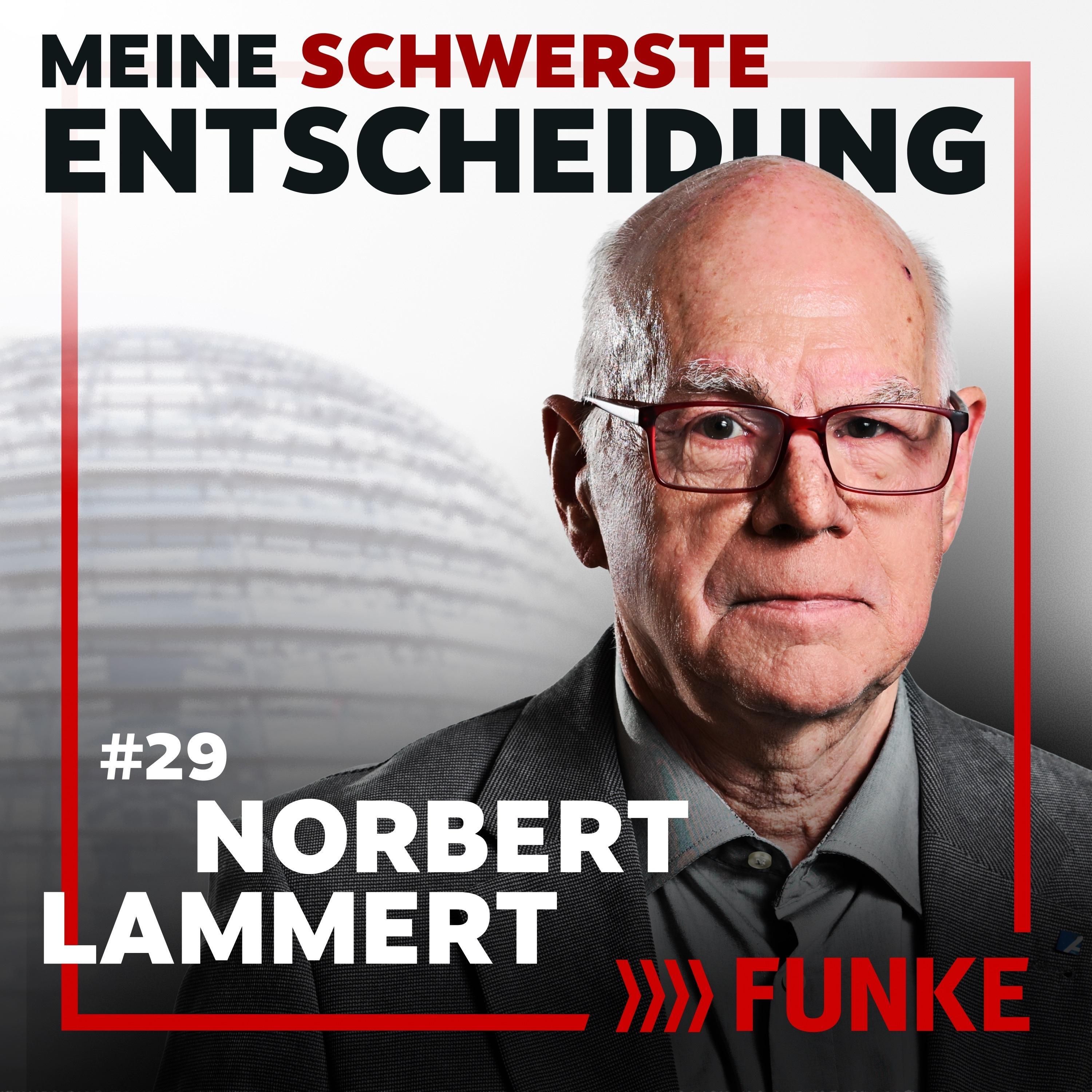 #29 Norbert Lammert über die AfD, Julia Klöckner und Herbert Grönemeyer