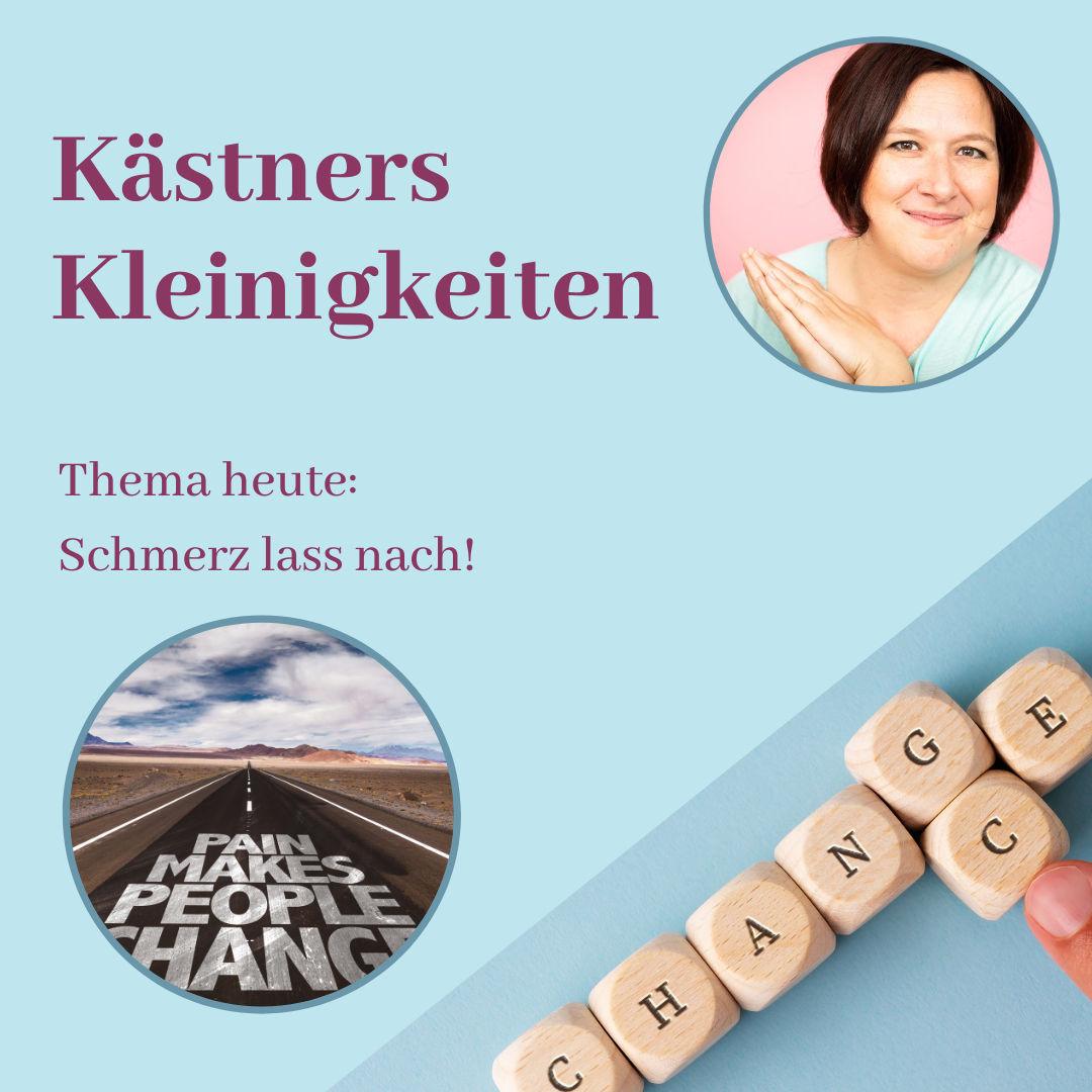 #29 Schmerz lass nach!