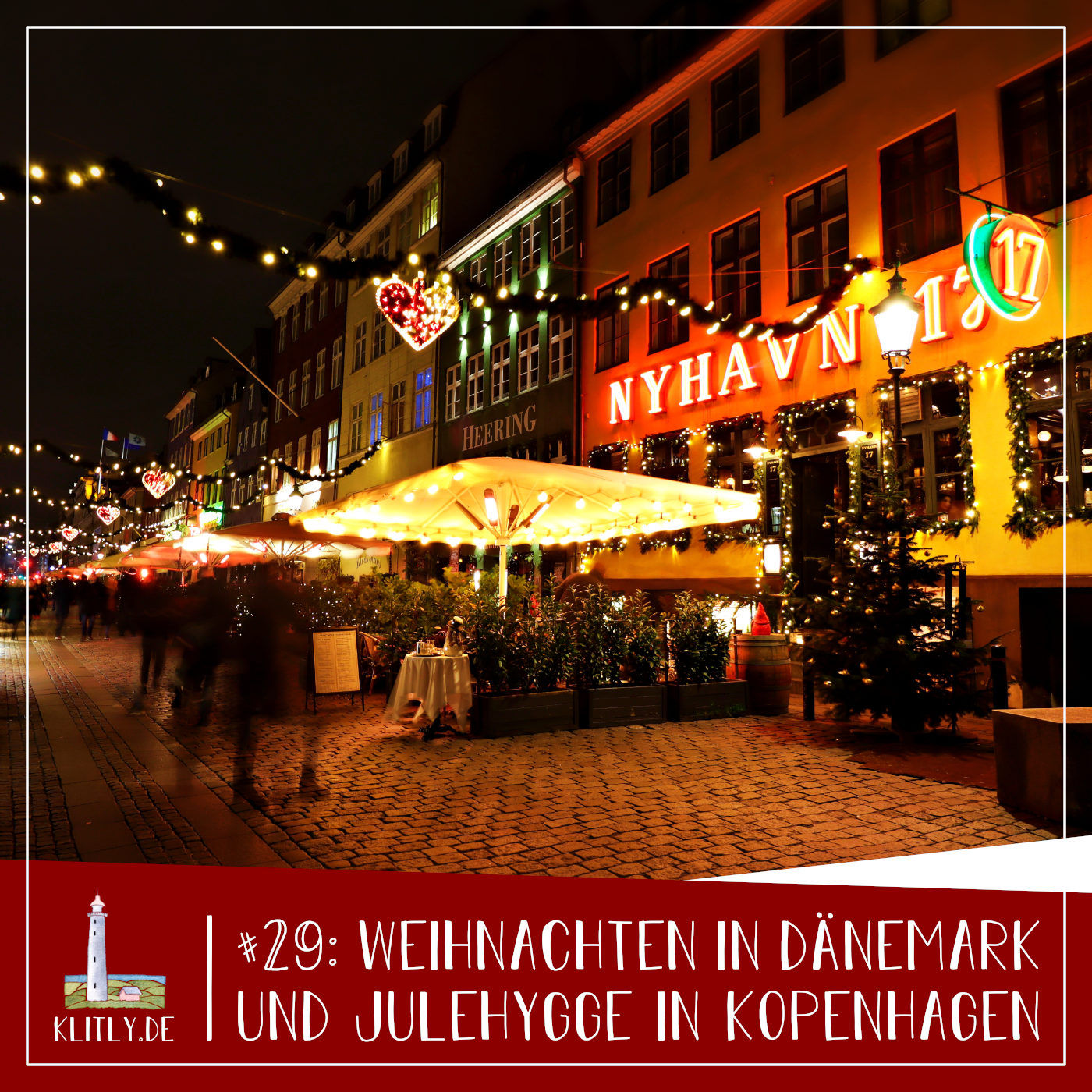 #29 - Weihnachten in Dänemark und Julehygge in Kopenhagen