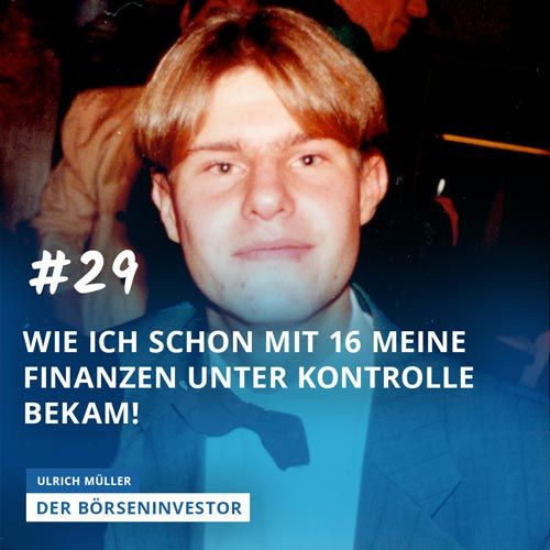 #29 Wie ich schon mit 16 meine Finanzen in den Griff bekam