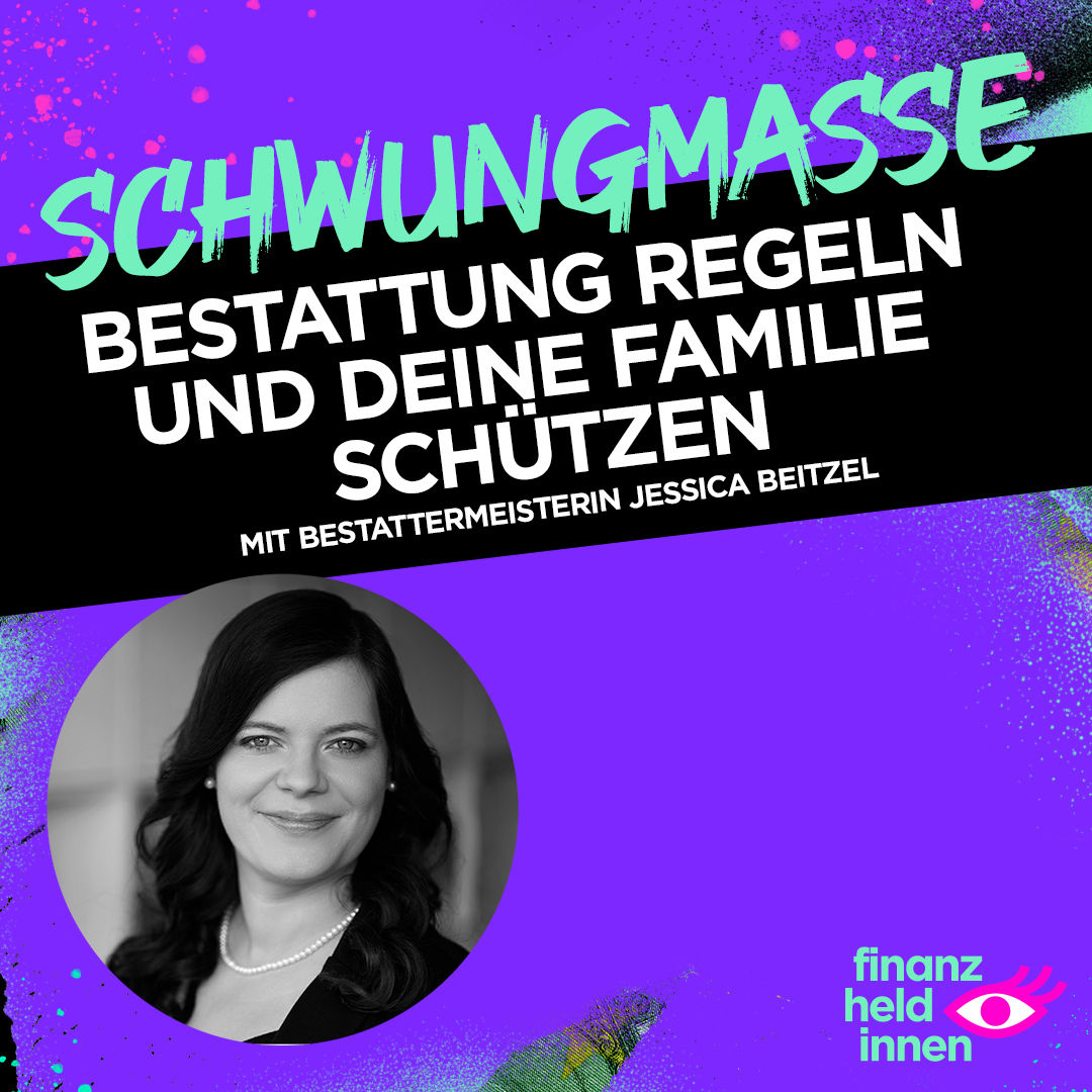 #290 Bestattung regeln und Deine Familie schützen