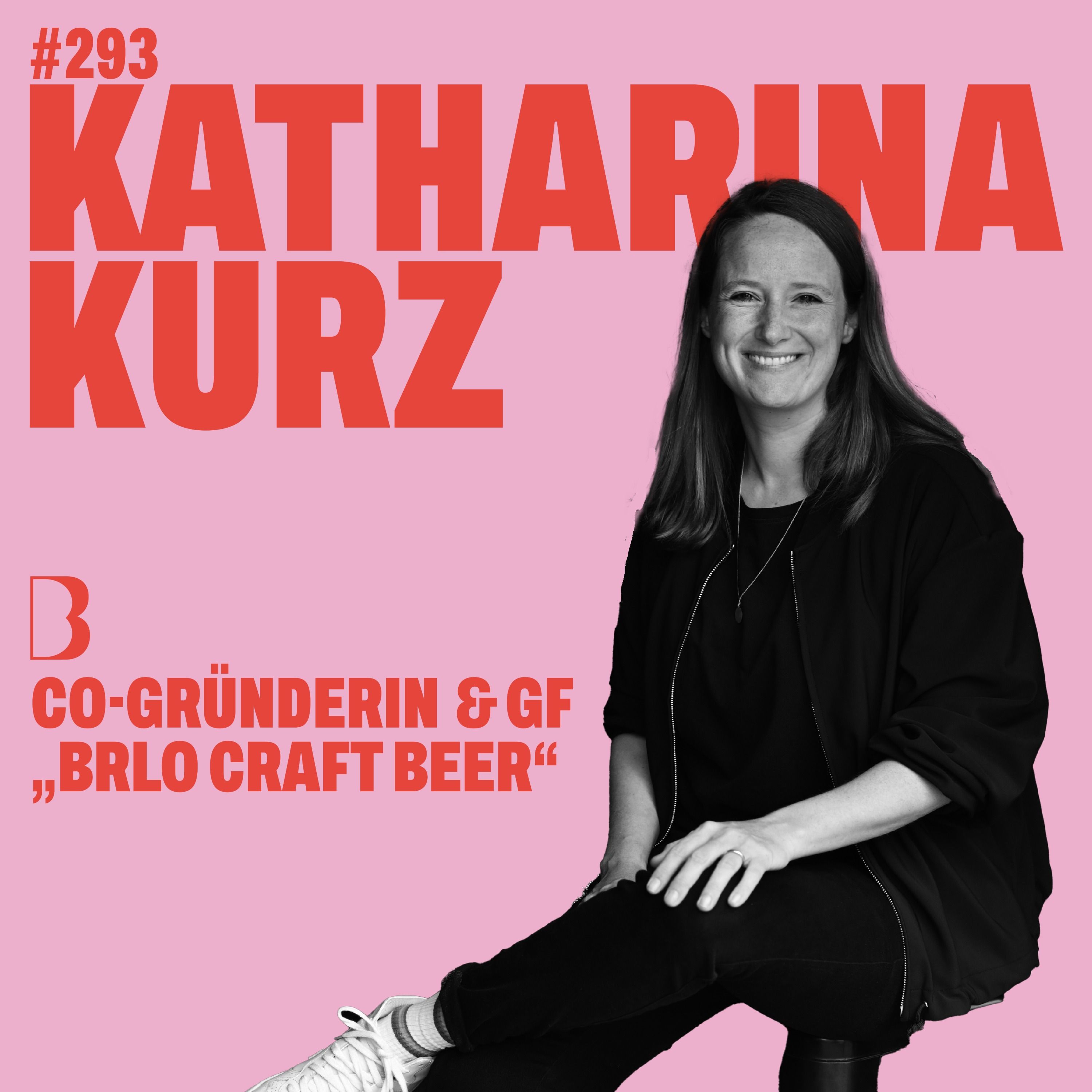 #294 ALLES AUßER BIERERNST I mit Katharina Kurz