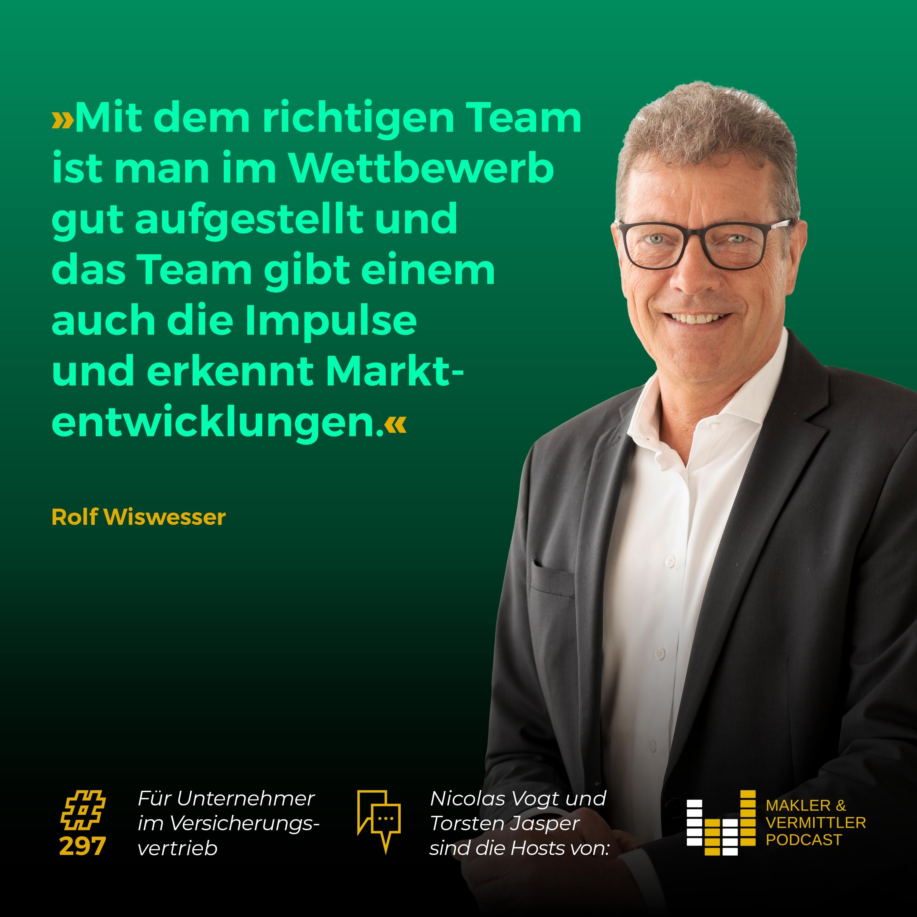 #297 - Rolf Wiswesser, ehem. Vorstand der Allianz Versicherungs-AG