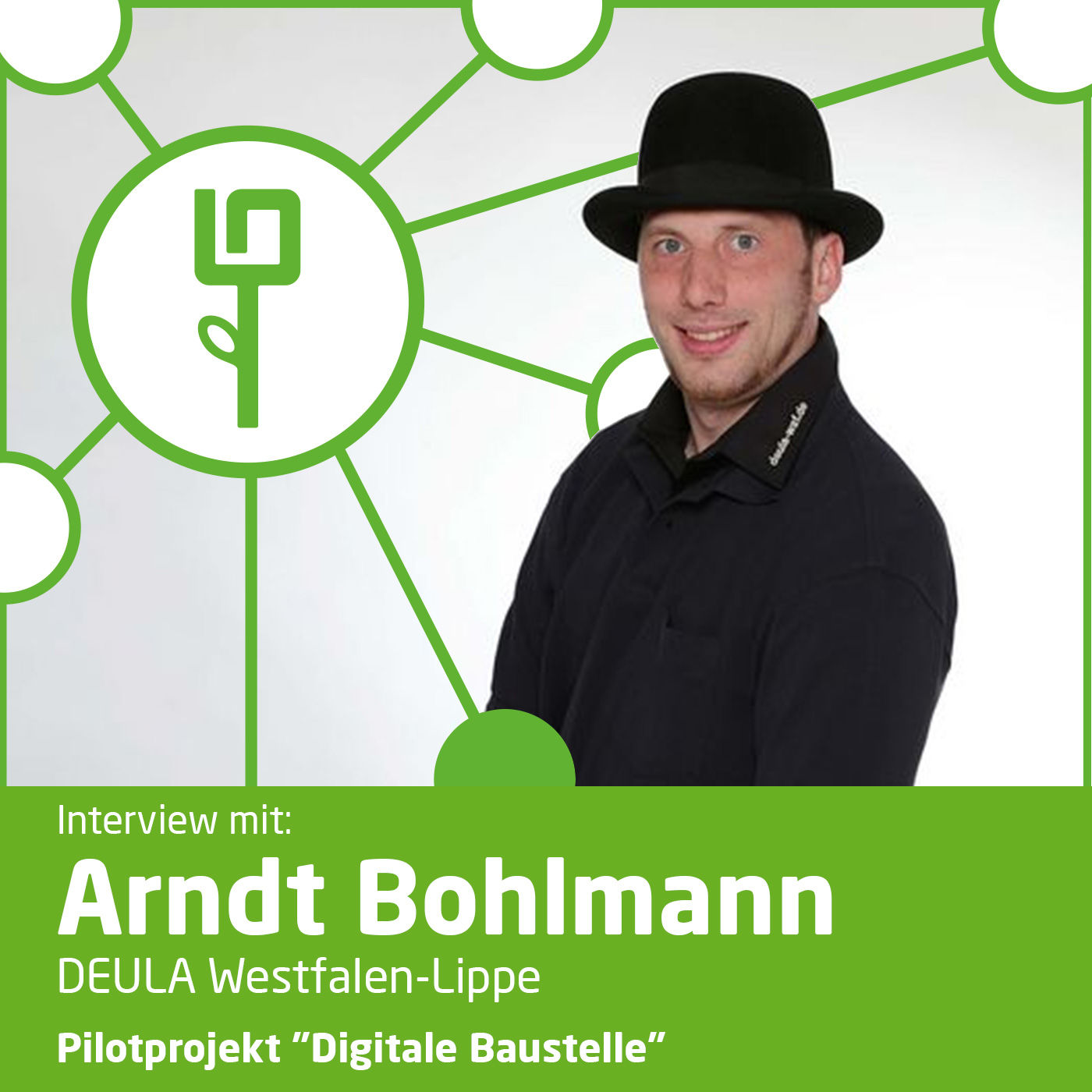 #3: Arndt Bohlmann (DEULA Westfalen-Lippe) - Pilotprojekt "Digitale Baustelle"