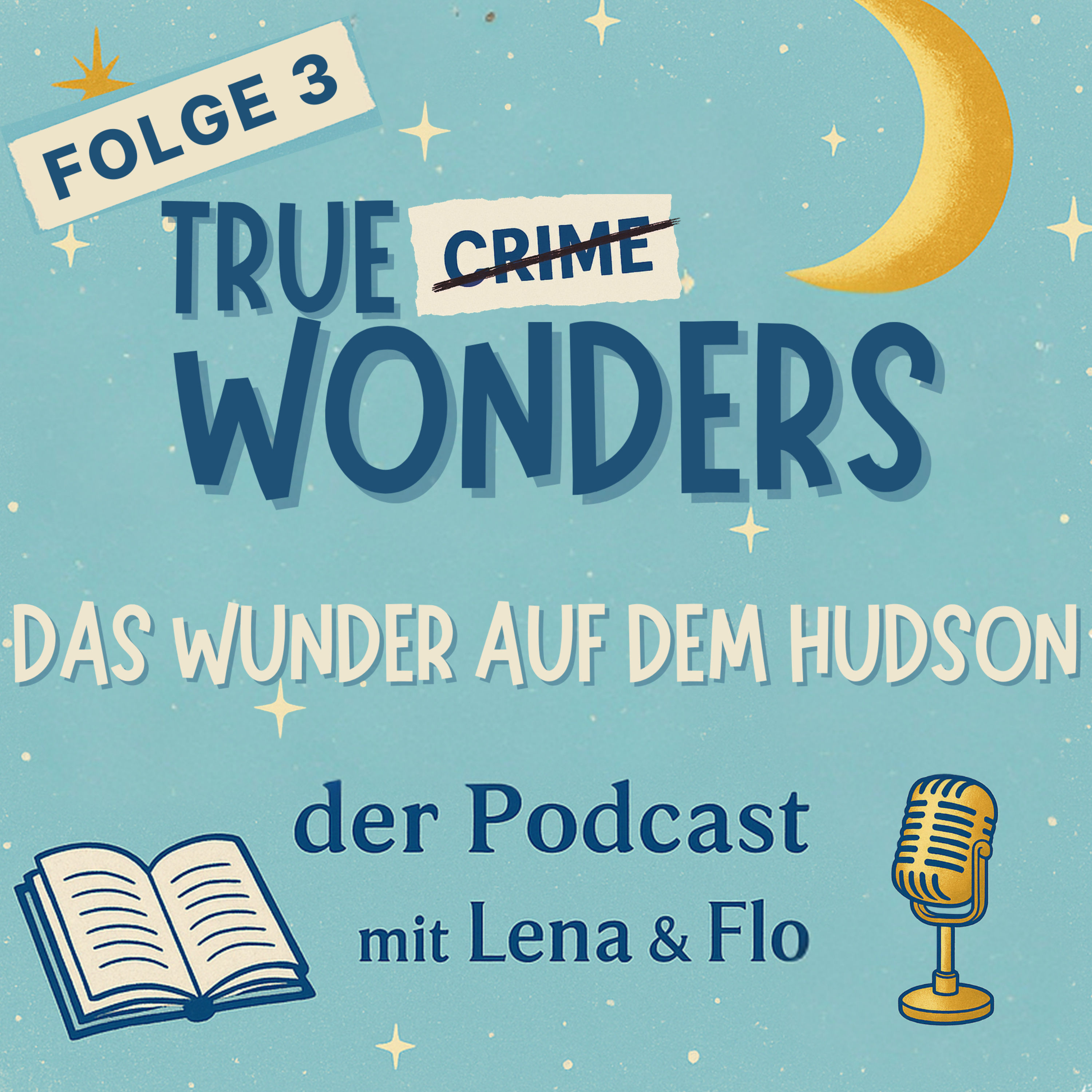 #3 â Das Wunder auf dem Hudson