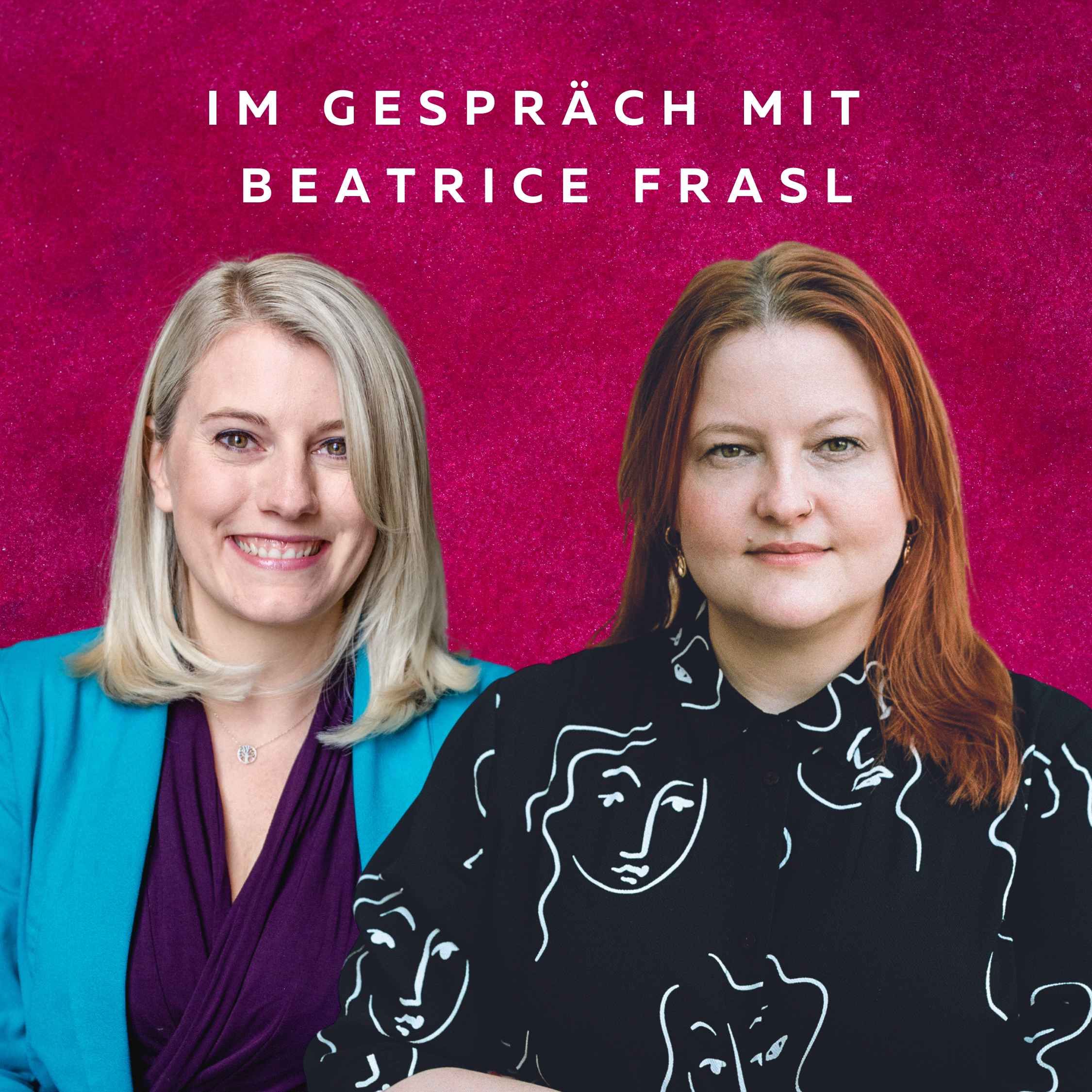 #3 - Die QuotenFrau mit Beatrice Frasl