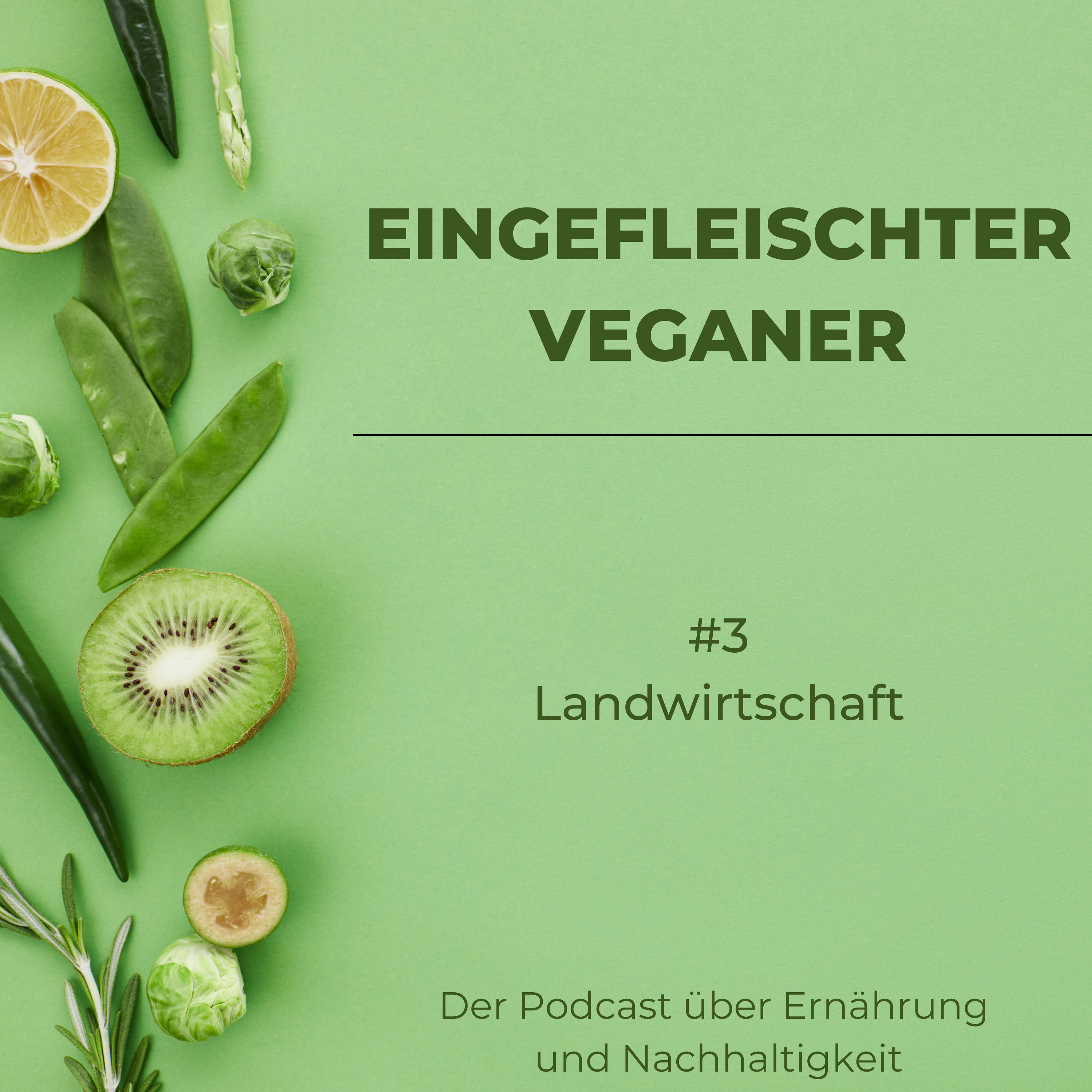 #3 Landwirtschaft