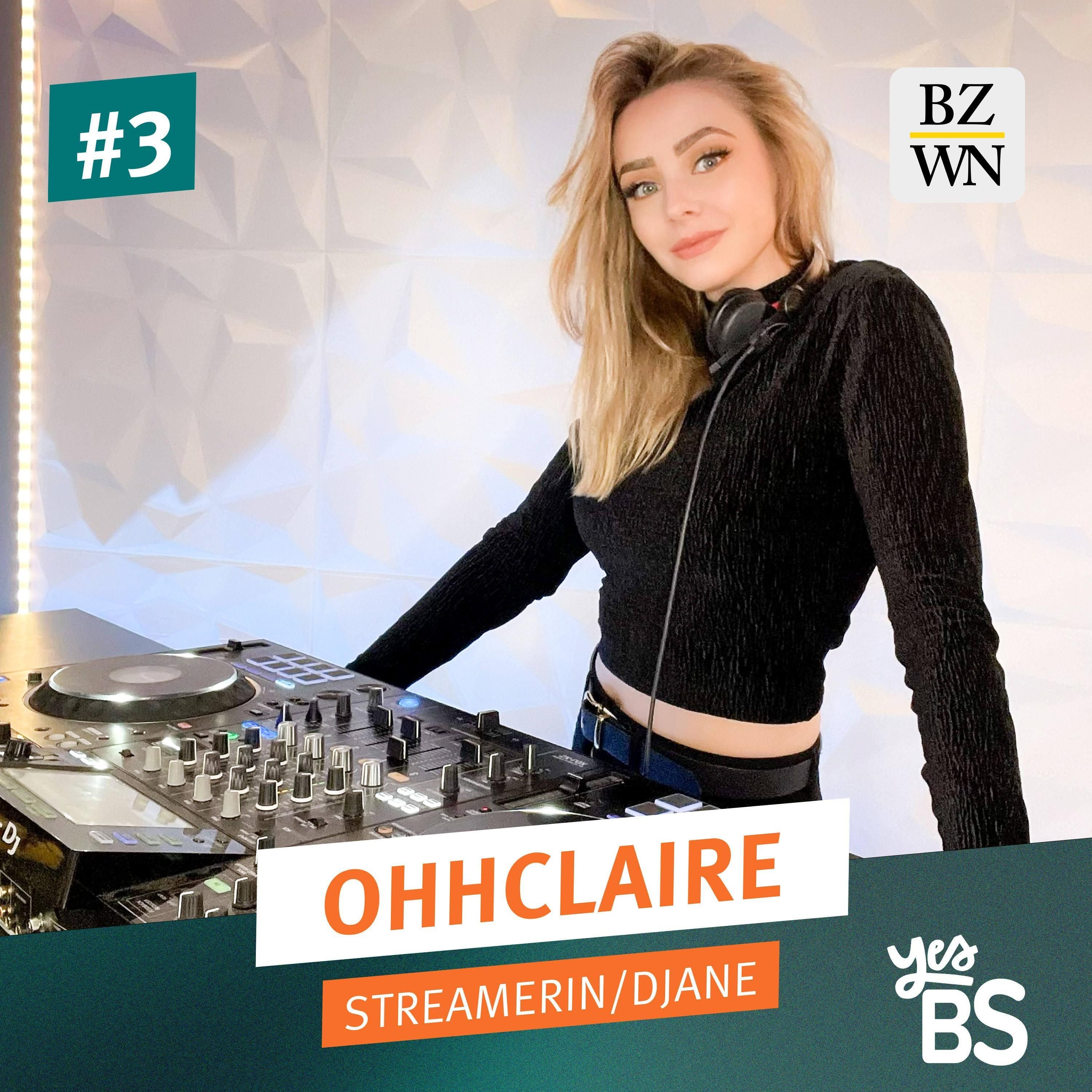#3 OhhClaire – Vollzeit-Streamerin und DJane aus Braunschweig