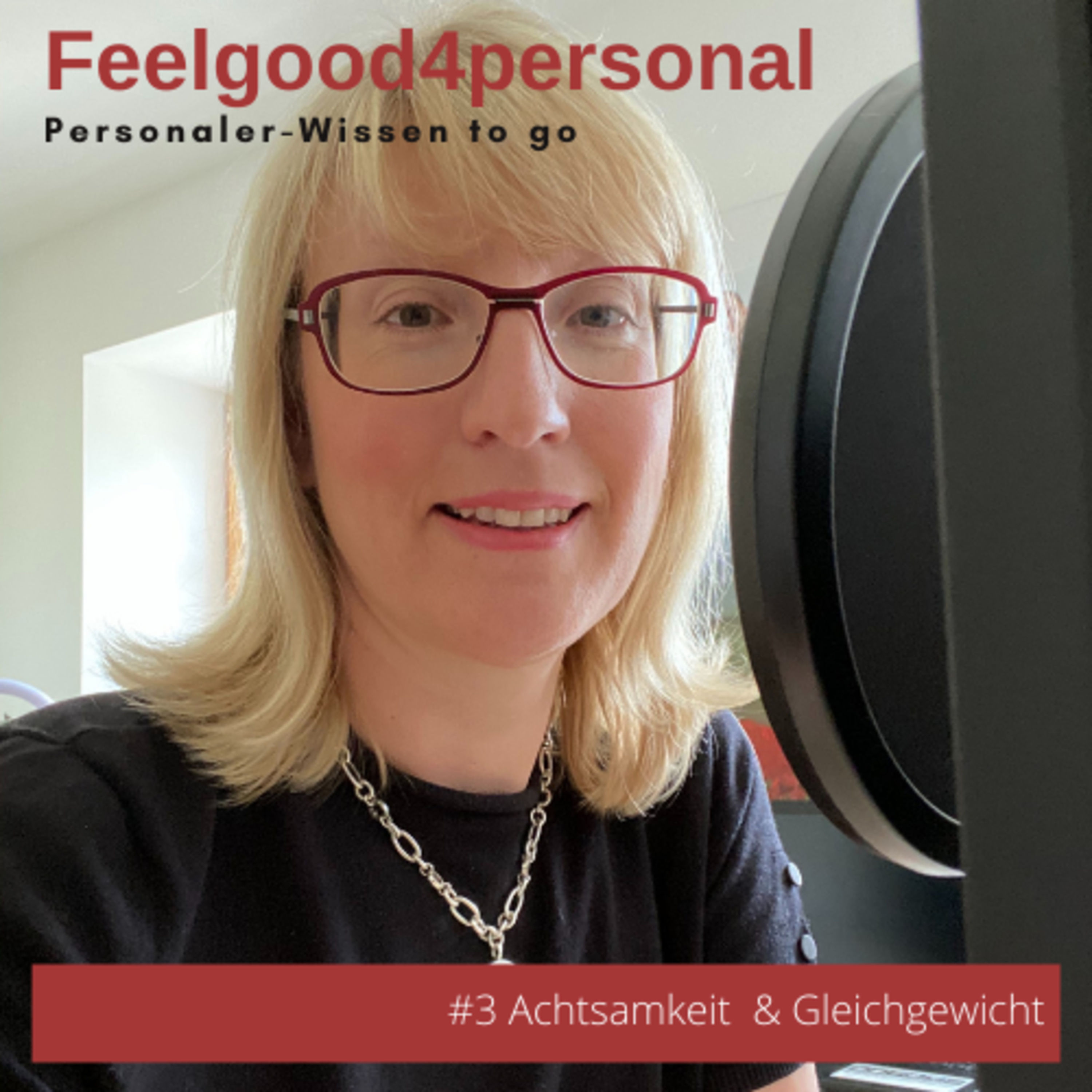 3. Personalerwissen to go Achtsamkeit & Gleichgewicht #personalführung #selbstmanagement #achtsamkeit #personalmarketing #feelgoodmanagement