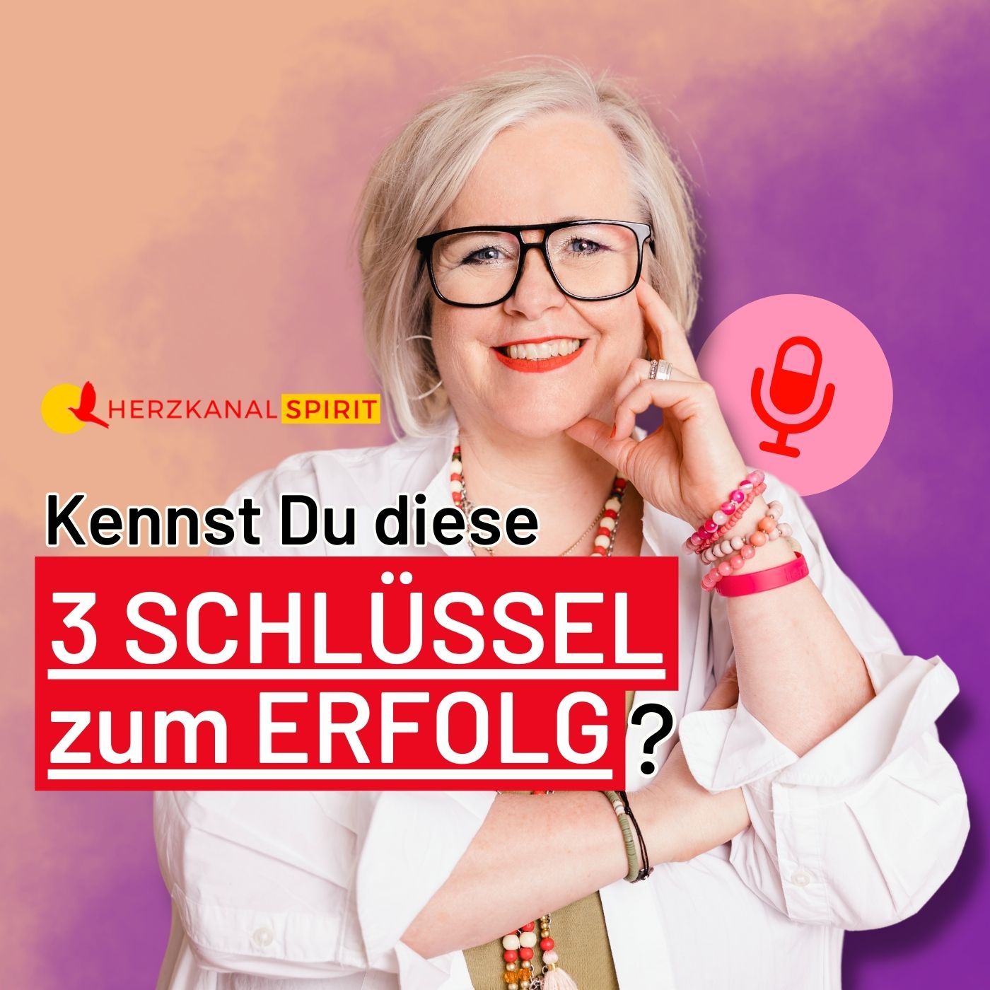 3 Schlüssel zum ERFOLG