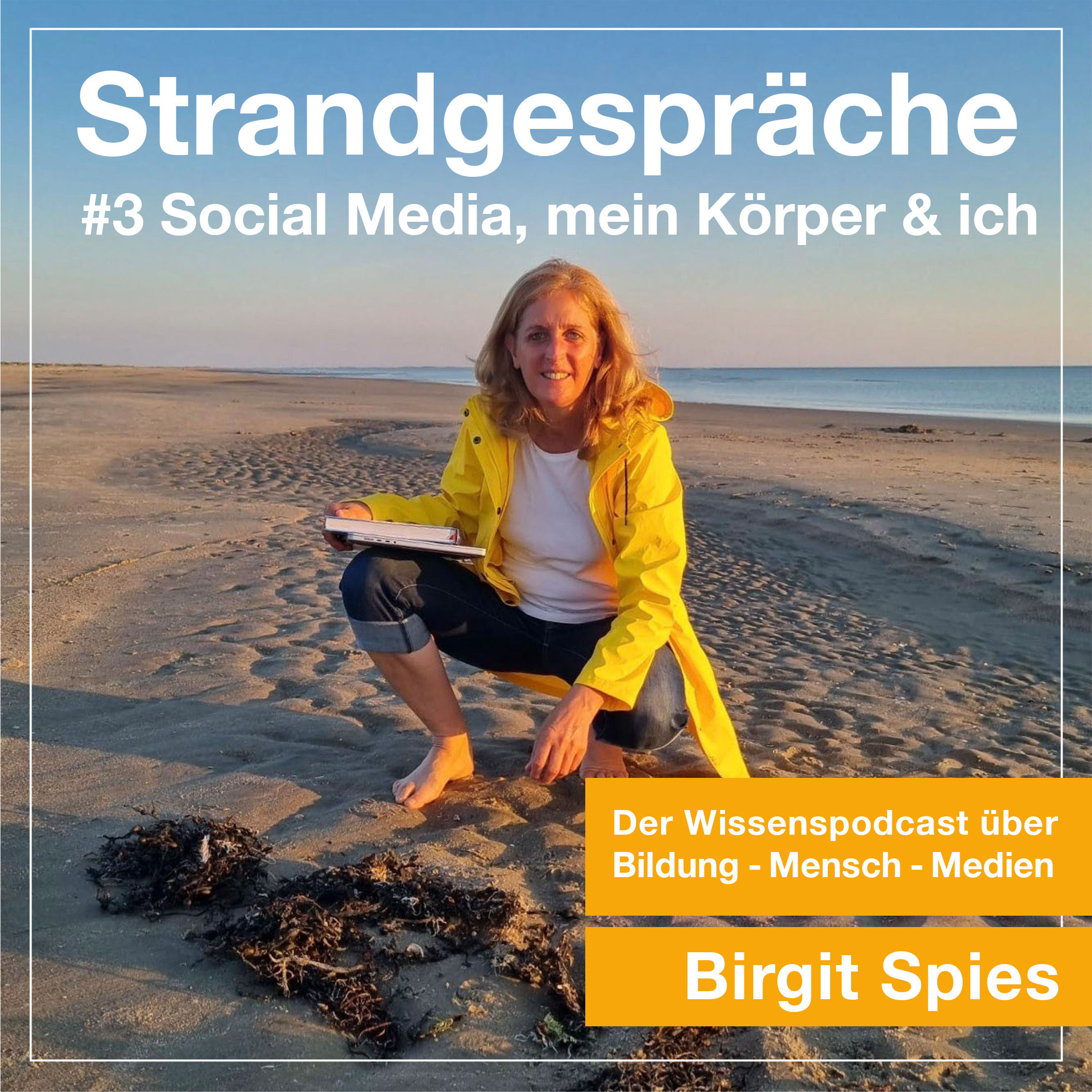 #3 Social Media, mein Körper & ich