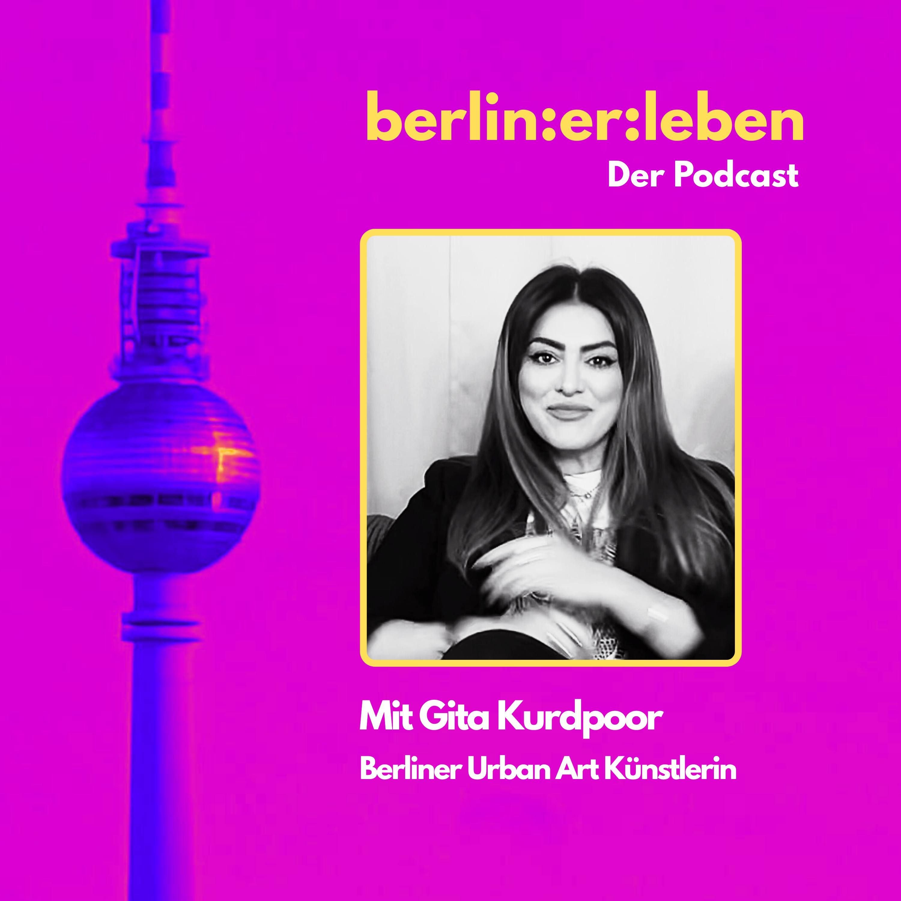 #3 Streetart, Social Media & Zebrastreifen – warum Gita Kurdpoor Berlin bunt macht
