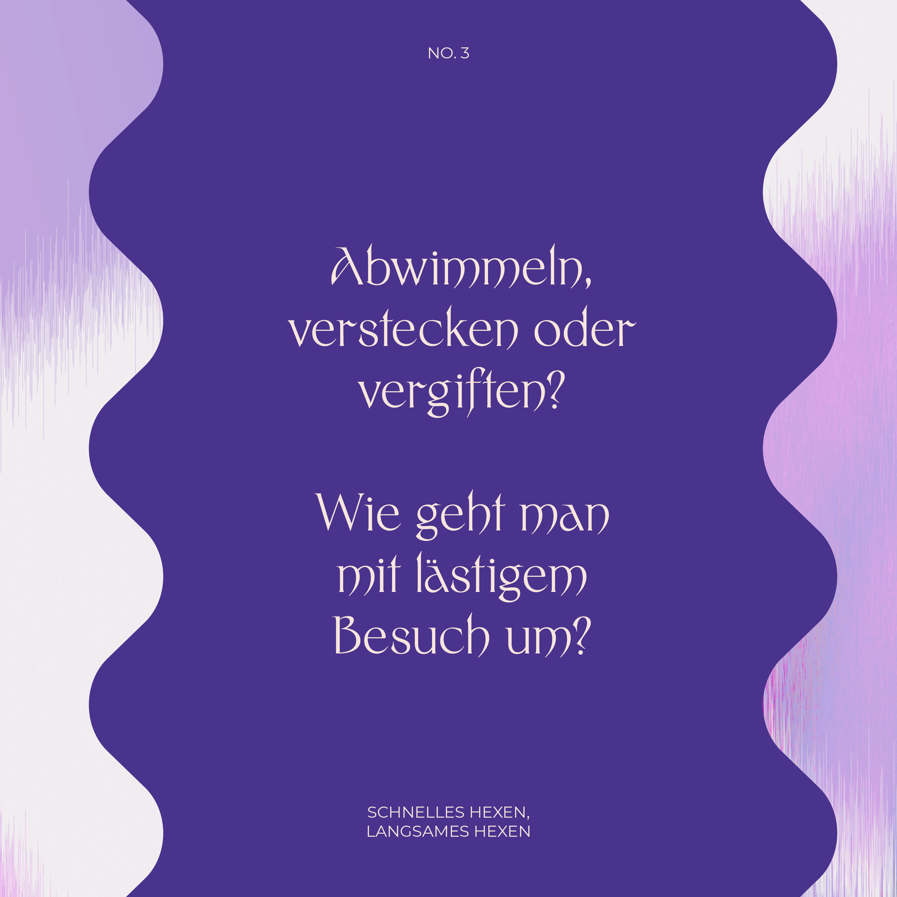 #3 Vertreiben, verstecken oder vergiften? Wie geht man mit ungewolltem Besuch um?