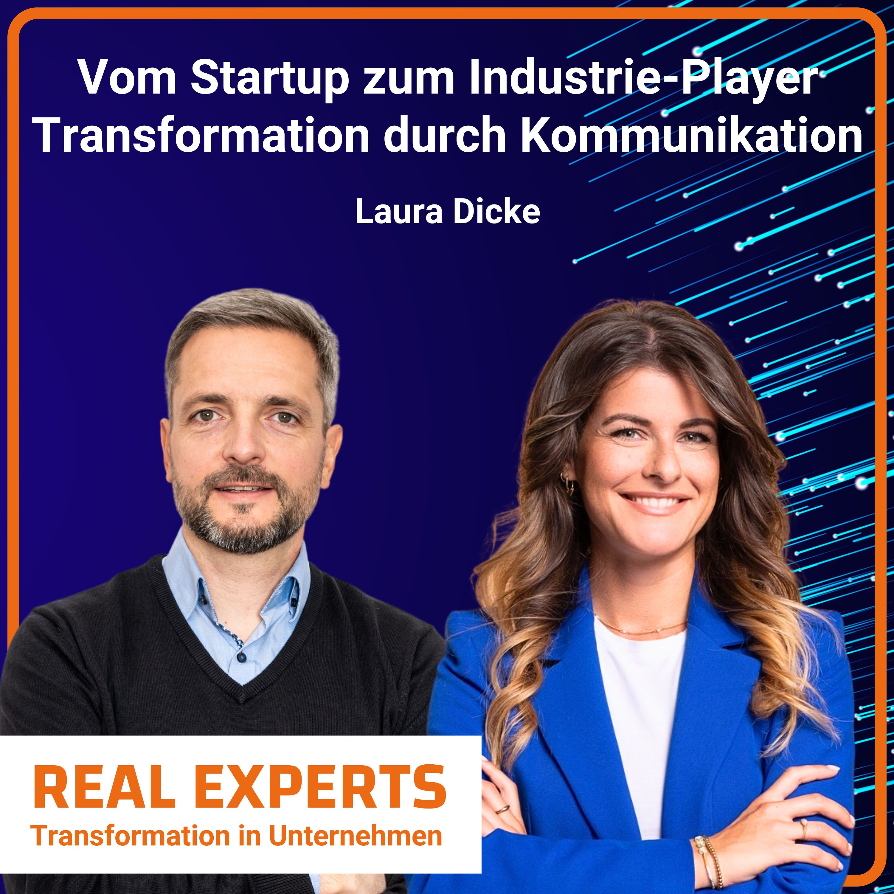 #3 Vom Startup zum Industrie-Player - Transformation durch Kommunikation | Laura Dicke