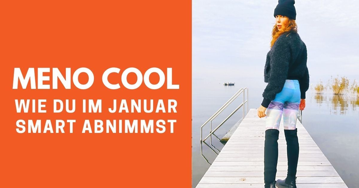 #3 Wie du im Januar smart abnimmst