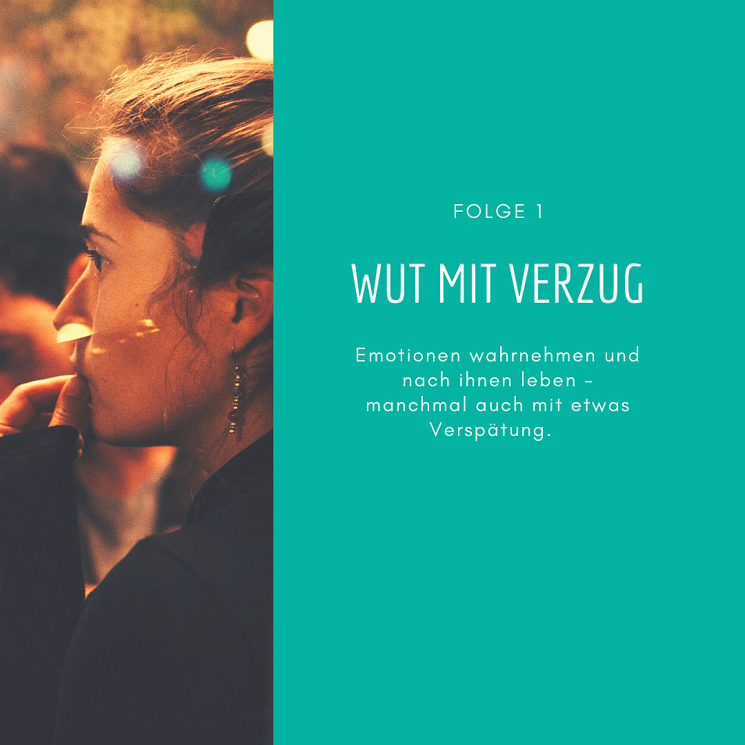 3 - Wut mit Verzug