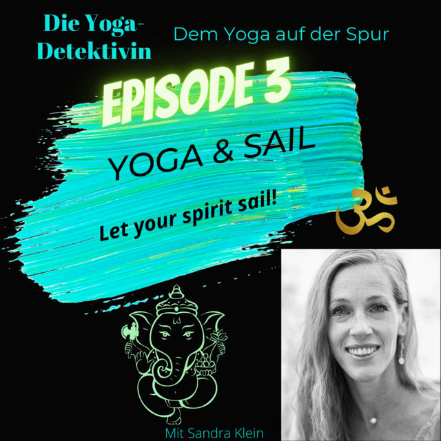 #3 Yoga and Sail - let your spirit sail!