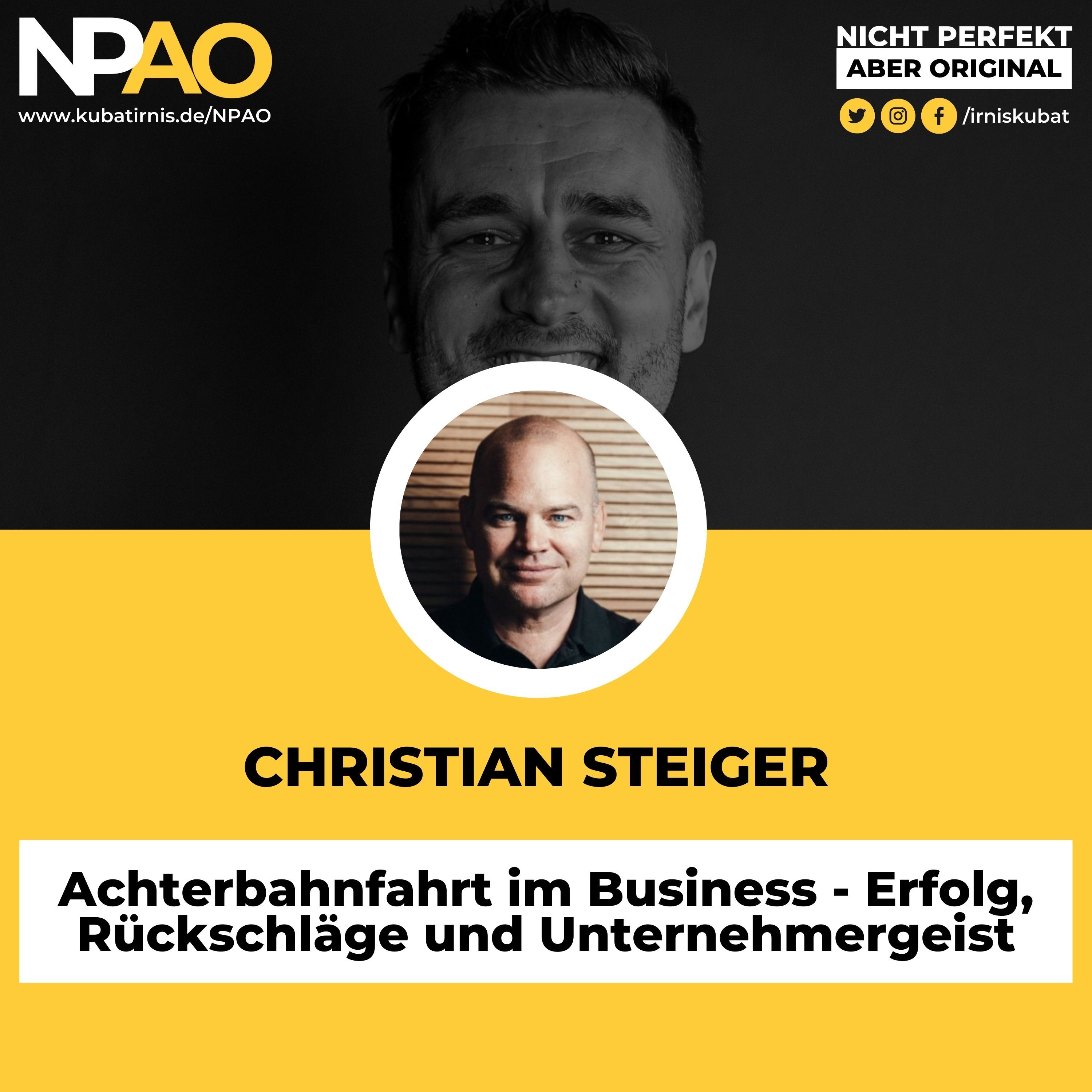 #30 "Achterbahnfahrt im Business - Erfolg, Rückschläge und Unternehmergeist" Christian Steiger CEO von Lexware