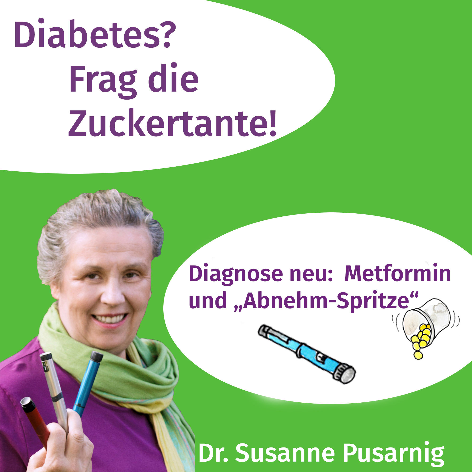 30 - Diagnose neu: Metformin und die "Abnehm-Spritze"