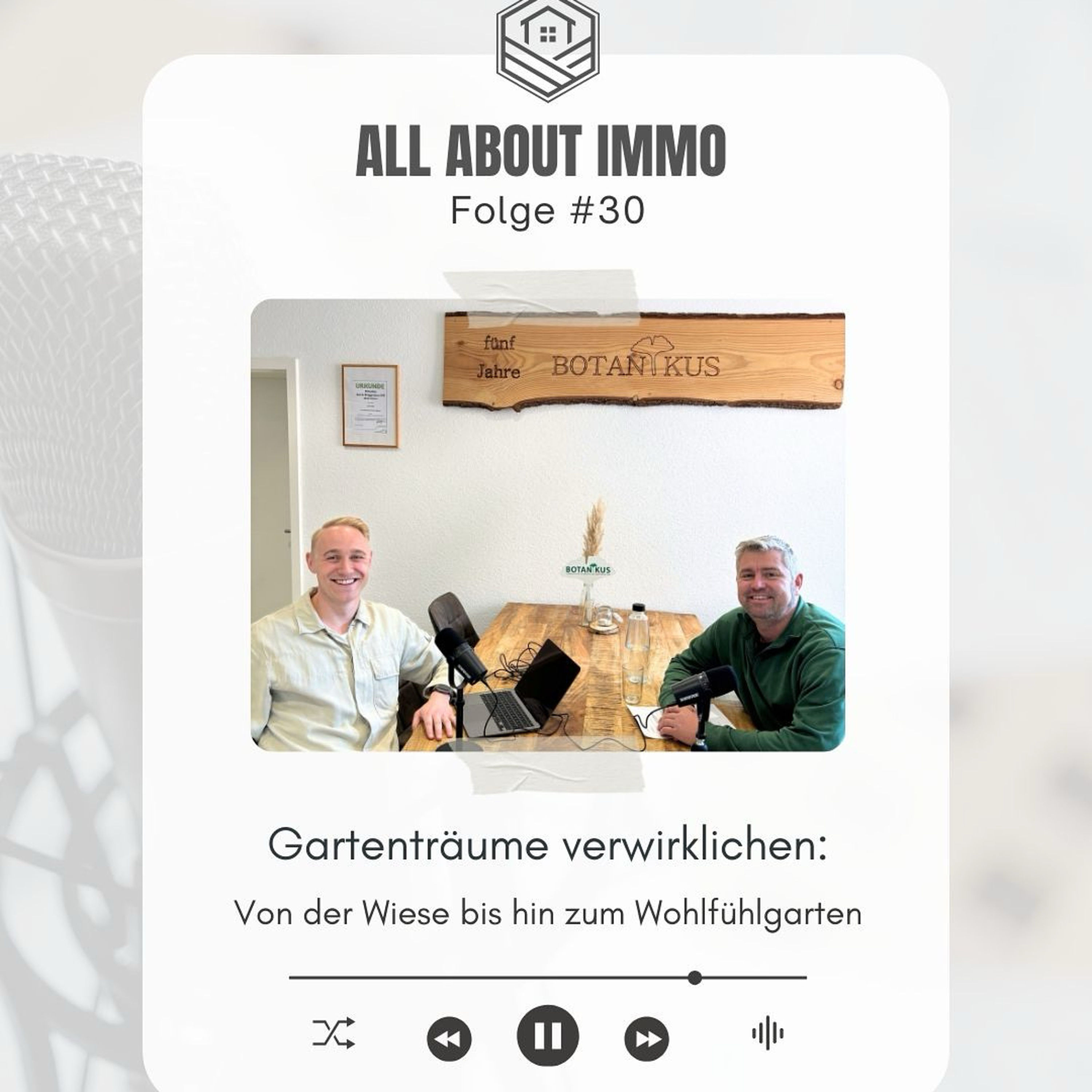 #30 Gartenträume verwirklichen: Von der Wiese bis zum Wohlfühlgarten