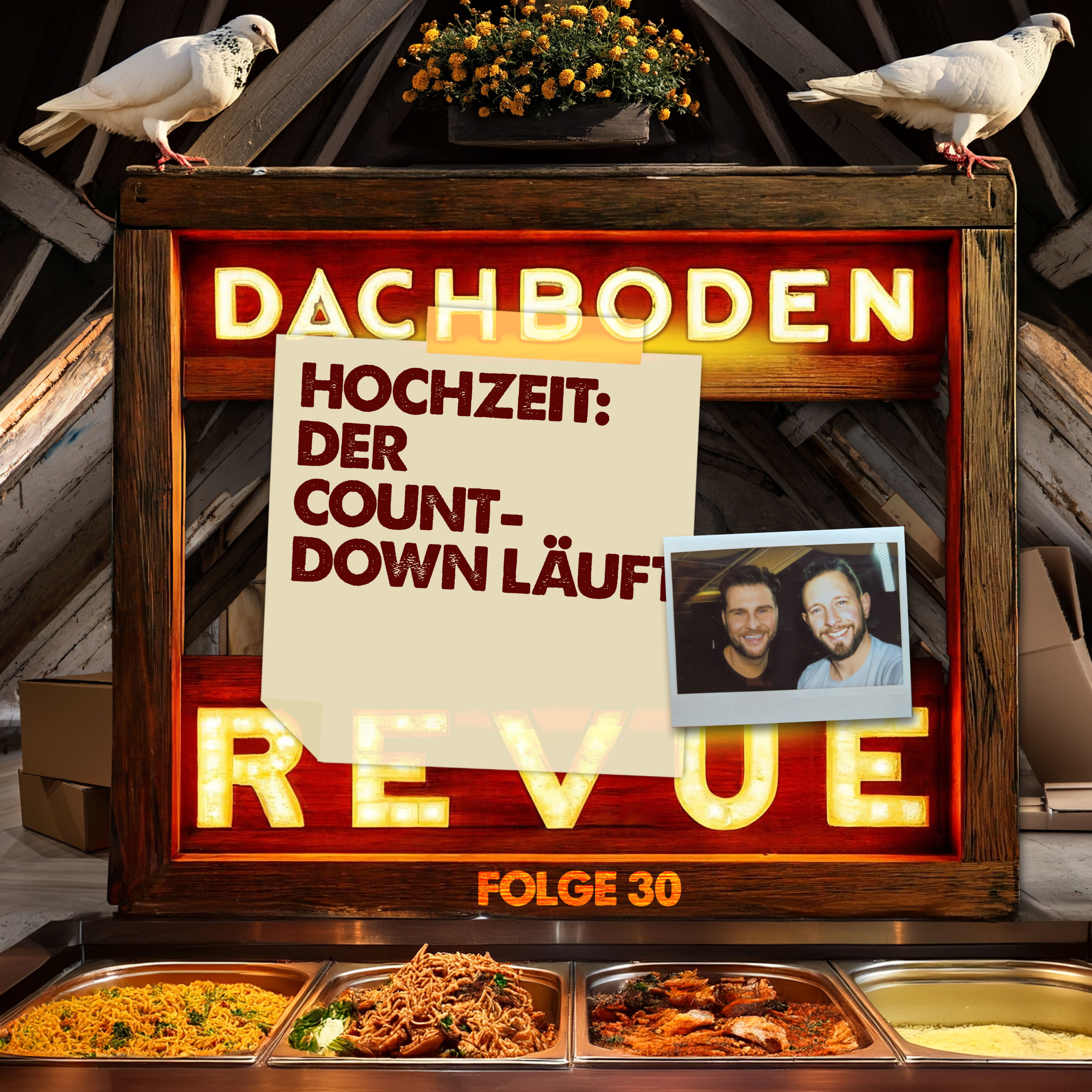 #30, Hochzeit: Der Countdown läuft