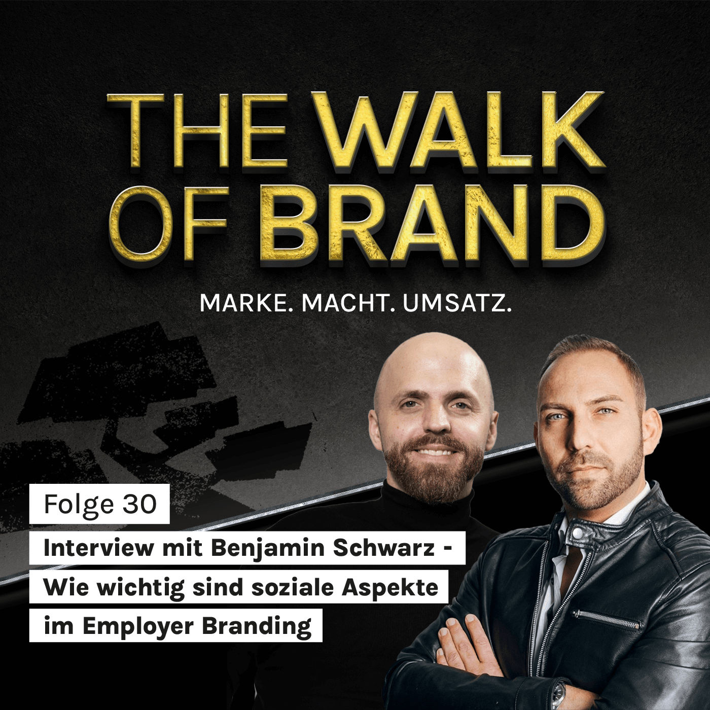 #30 Interview mit Benjamin Schwarz – Wie wichtig sind soziale Aspekte im Employer Branding?