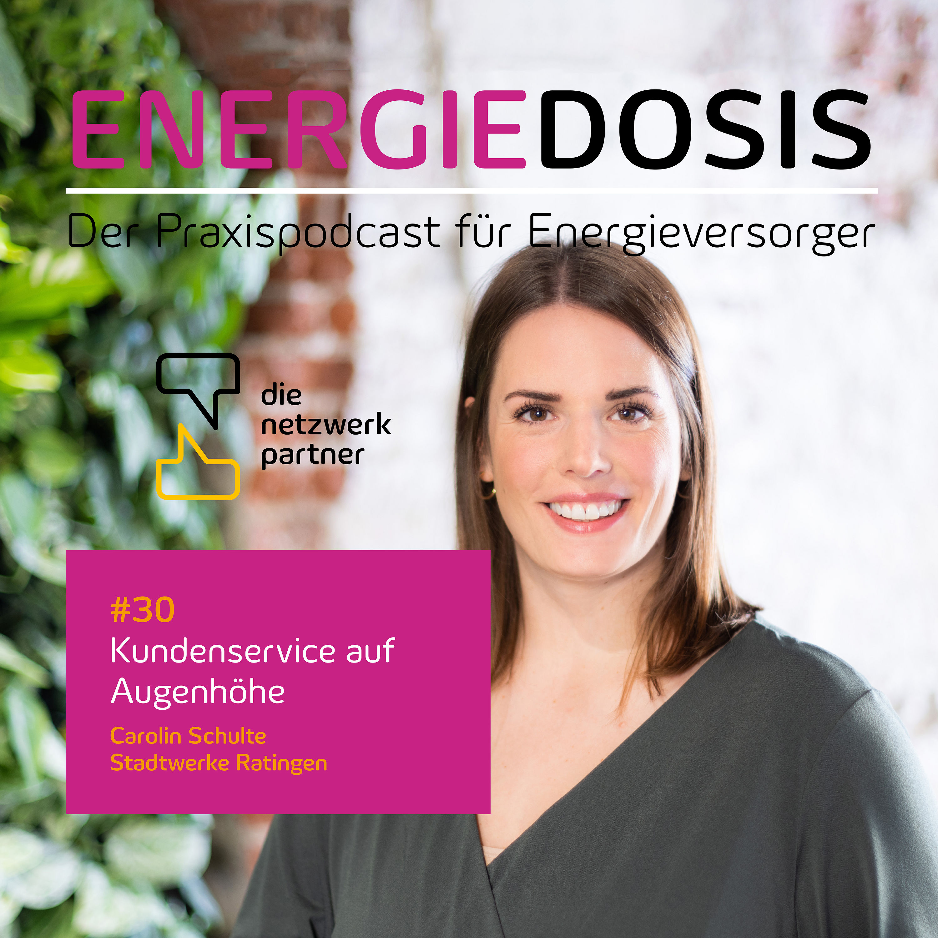 30: Kundenservice auf Augenhöhe – Carolin Schulte, Stadtwerke Ratingen
