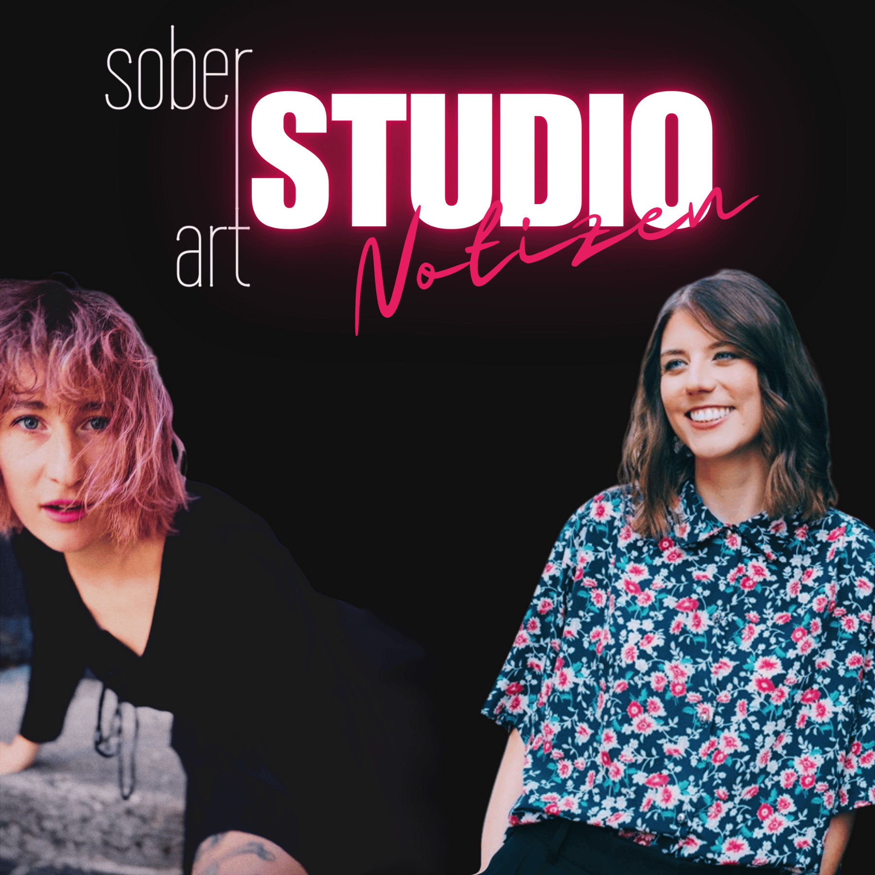 #30: NEU! Die sober art STUDIO-Notizen