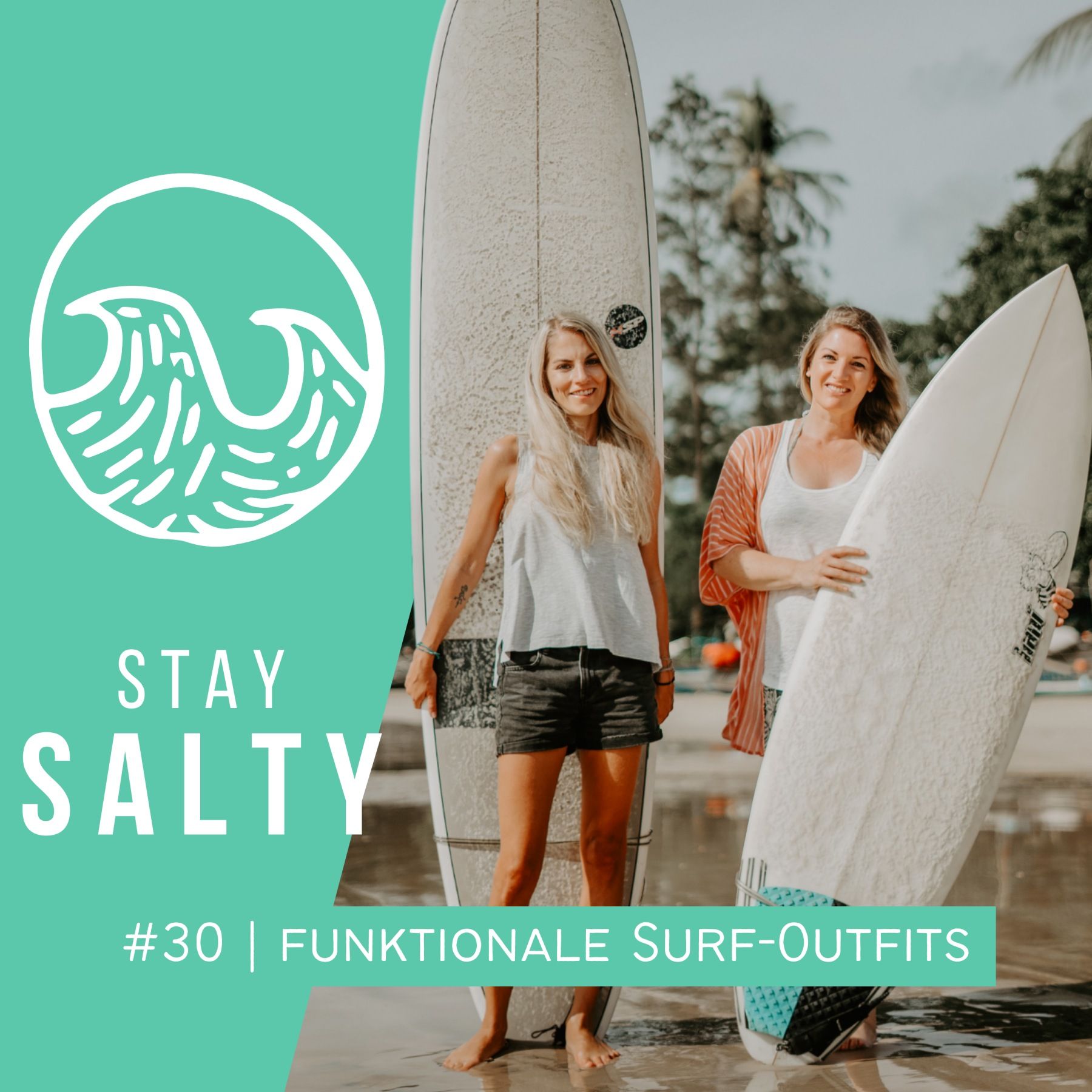 #30 STAY SALTY | Surf-Outfits, die auch da bleiben, wo sie hingehören
