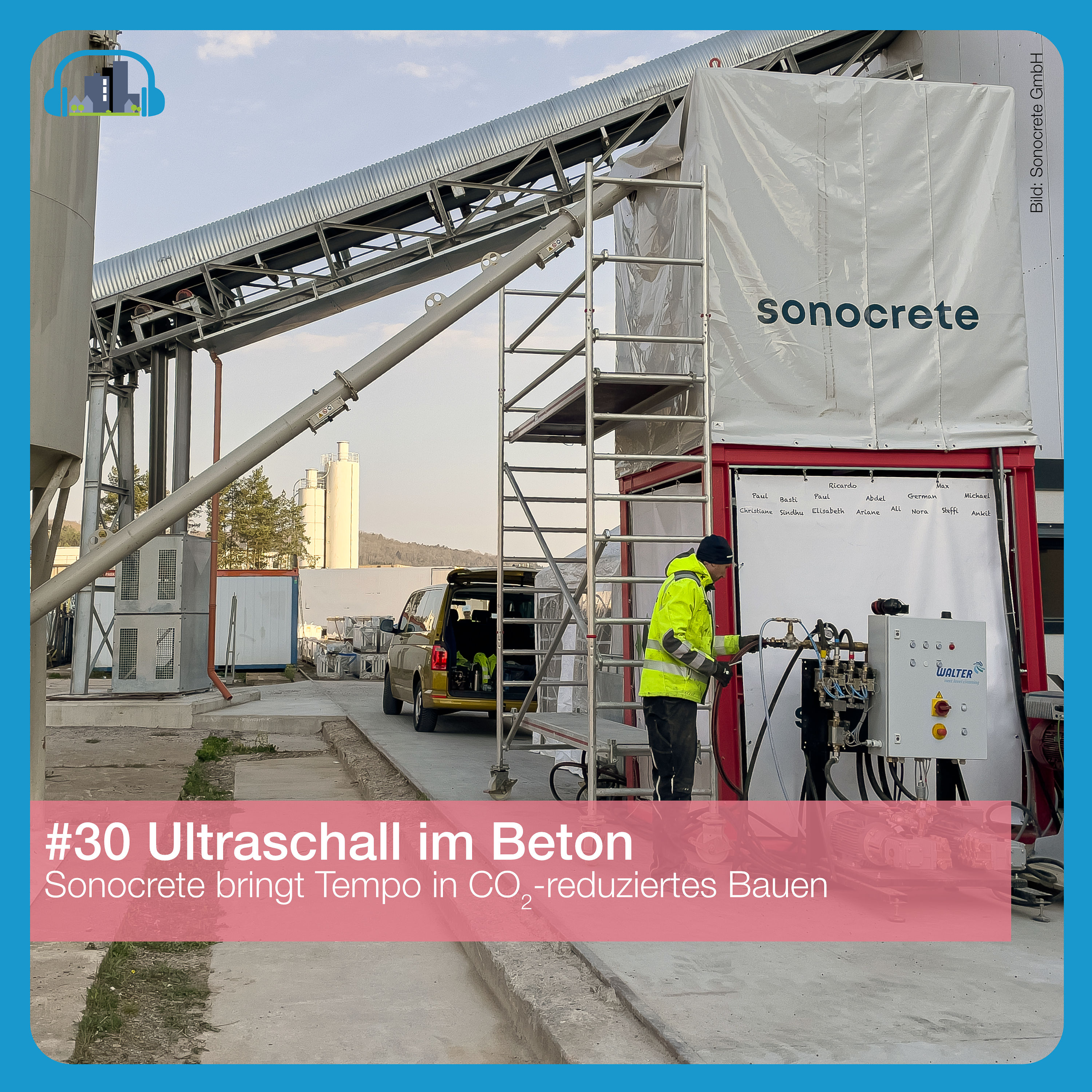 #30 Ultraschall im Beton – Sonocrete bringt Tempo in CO₂-reduziertes Bauen