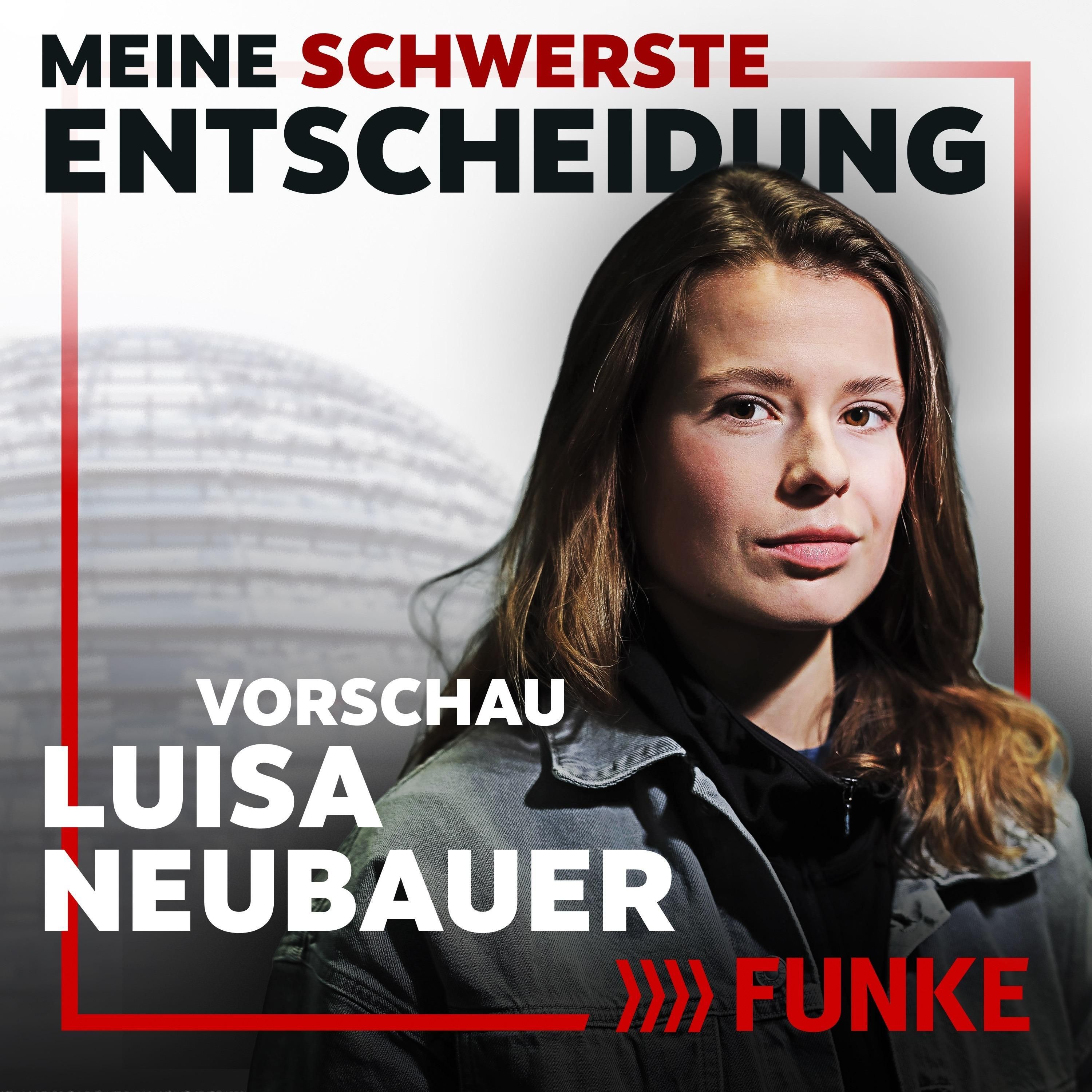 #30 Vorschau: Luisa Neubauer über den Krebstod ihres Vaters und die Verwandlung von Greta Thunberg