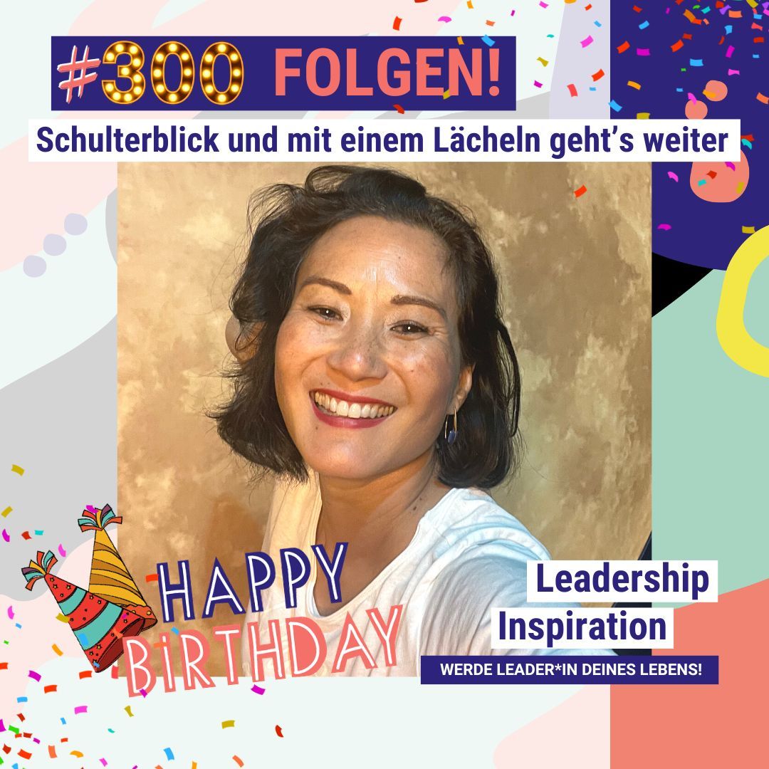 300 FOLGEN! Schulterblick und mit einem Lächeln geht's weiter