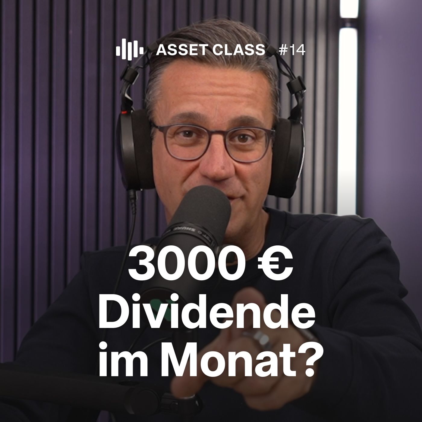 3000 € monatlich aus Dividenden & reicht der MSCI World aus? | Q&A mit Christian | Asset Class #14