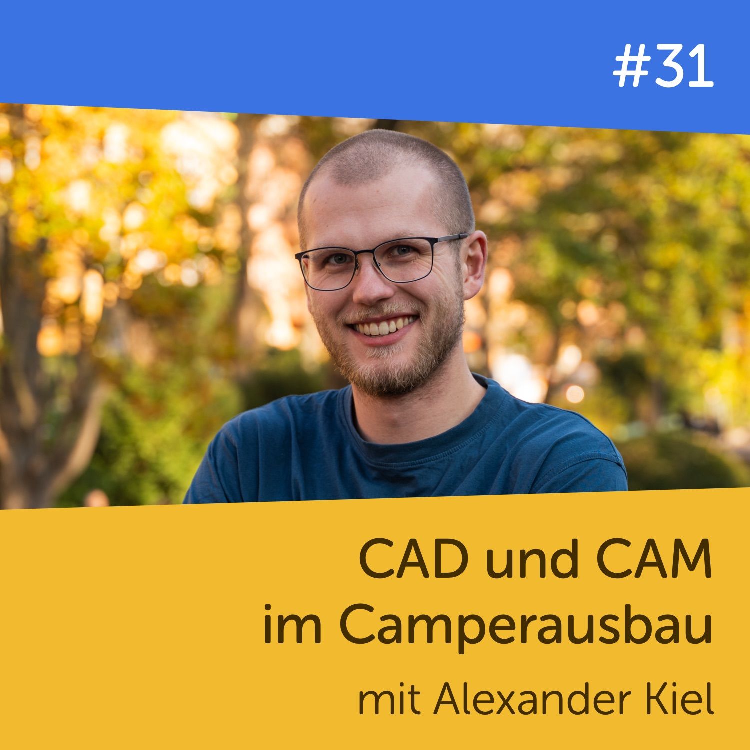 #31 CAD und CAM im Camperausbau