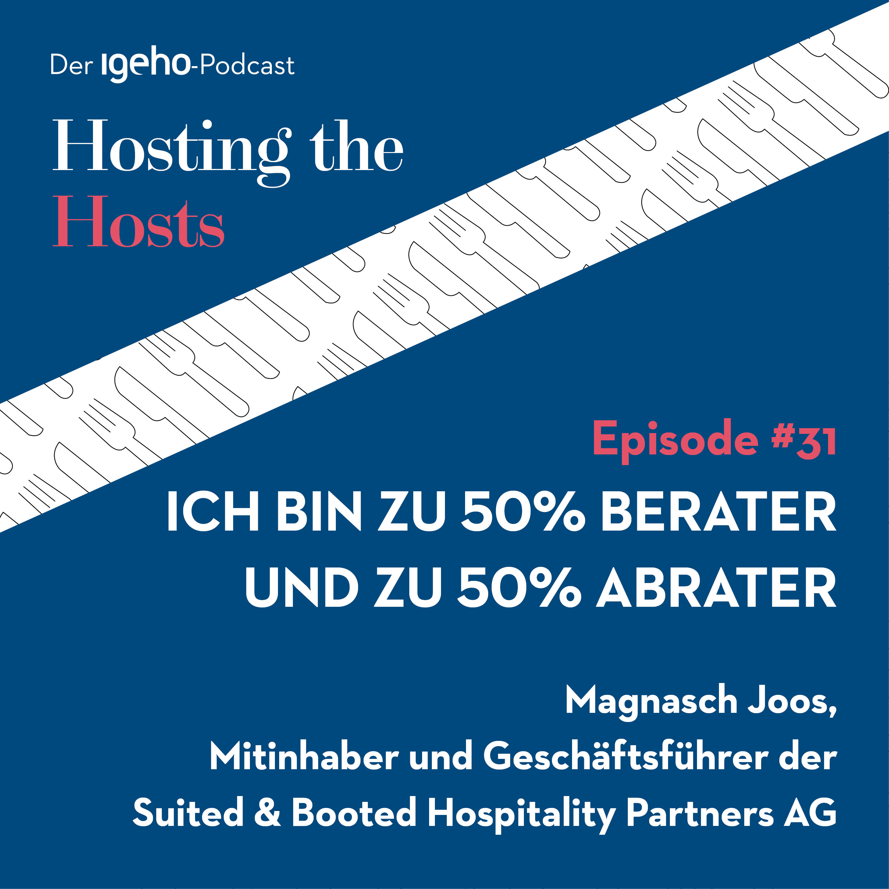 #31 Ich bin zu 50% Berater und zu 50% Abrater